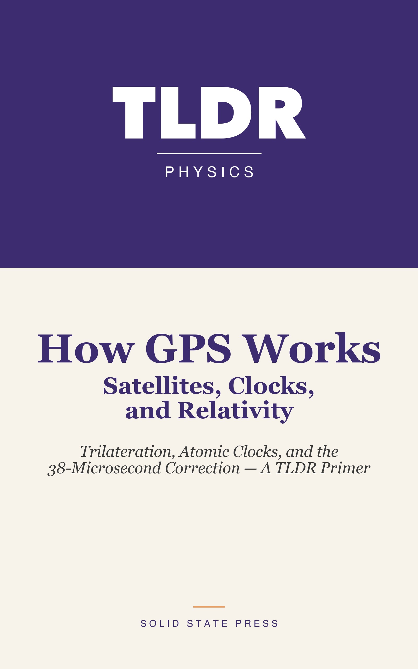 How GPS Works: Satellites, Clocks, and Relativity cover