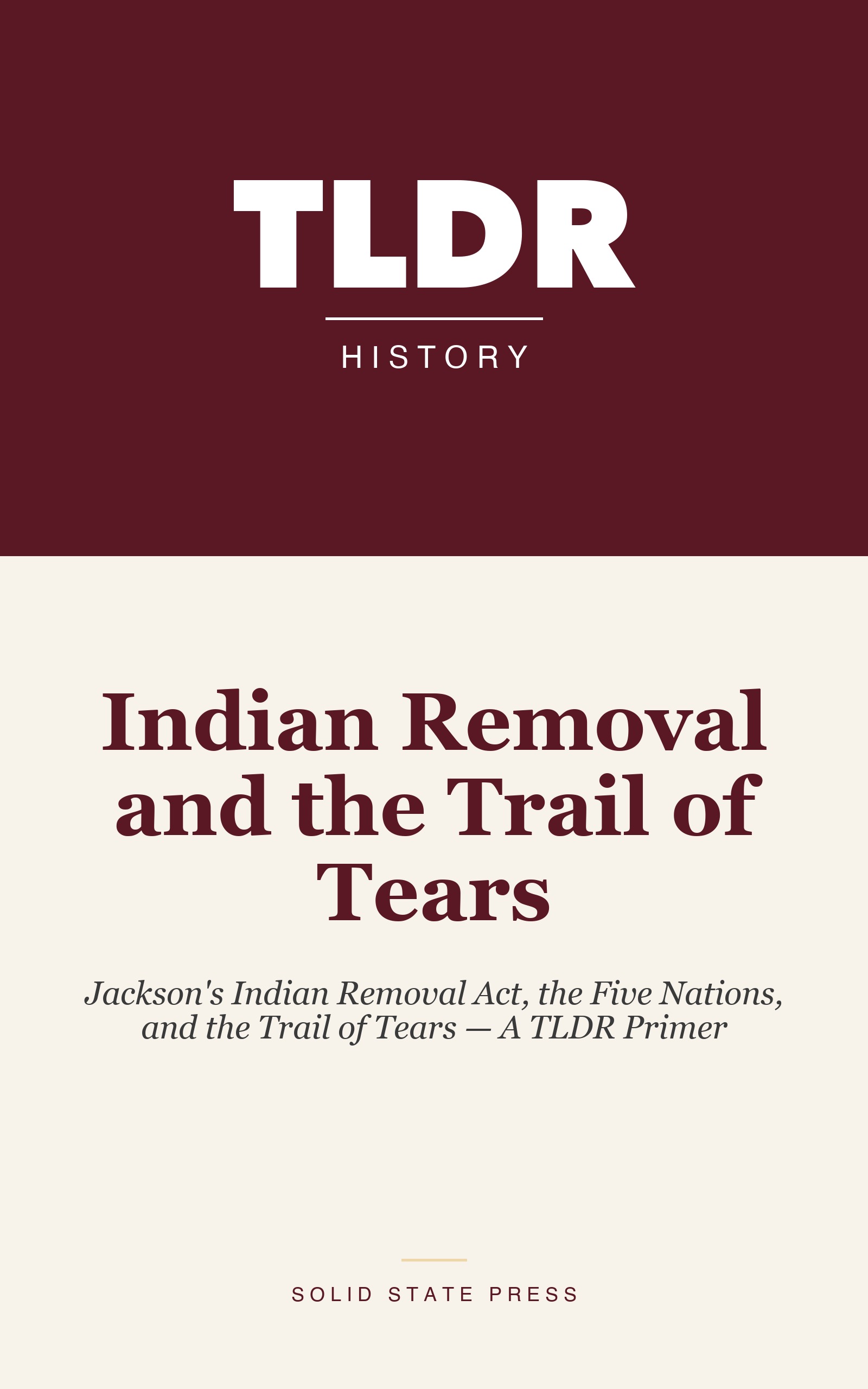 Indian Removal and the Trail of Tears cover