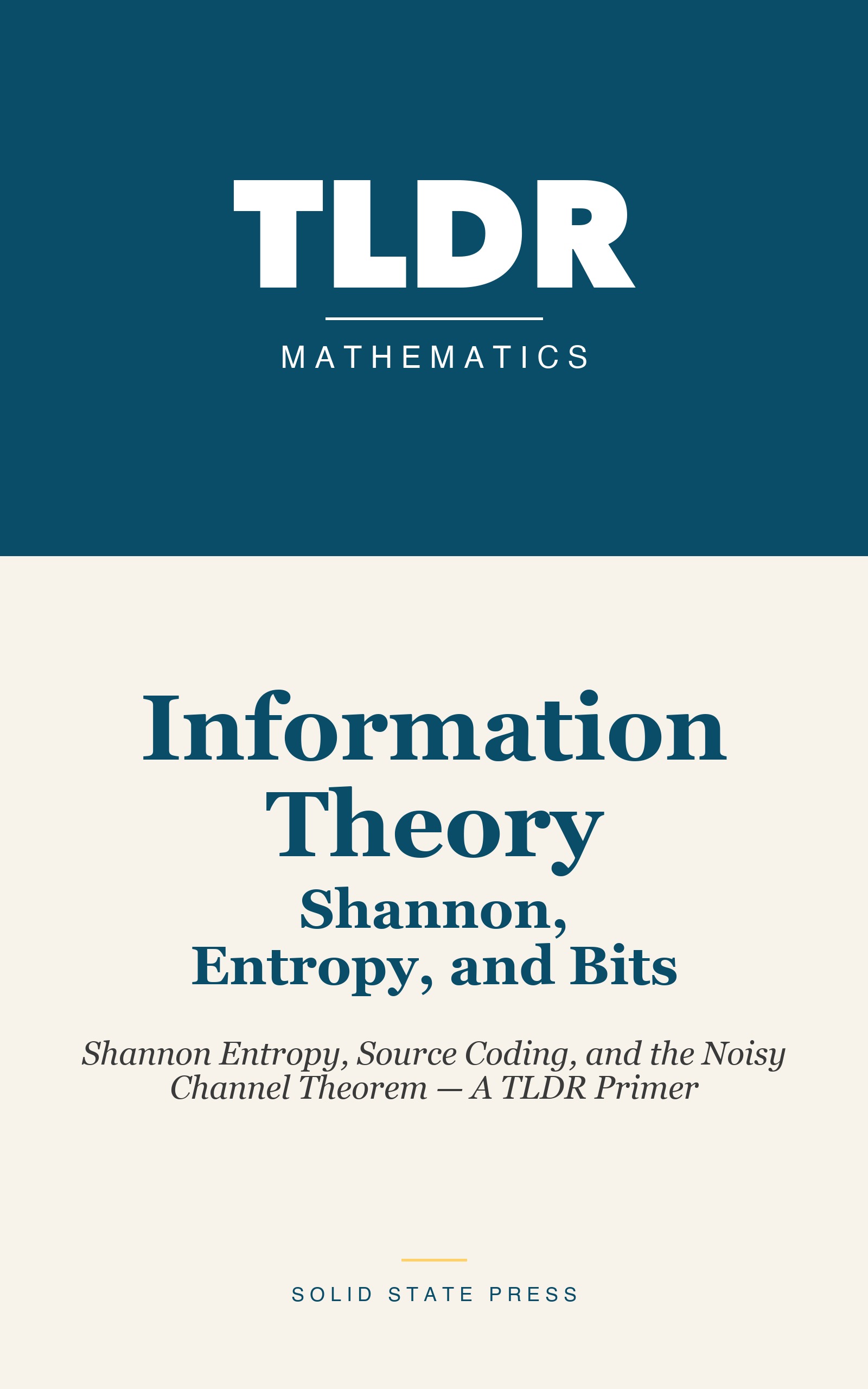 Information Theory: Shannon, Entropy, and Bits cover