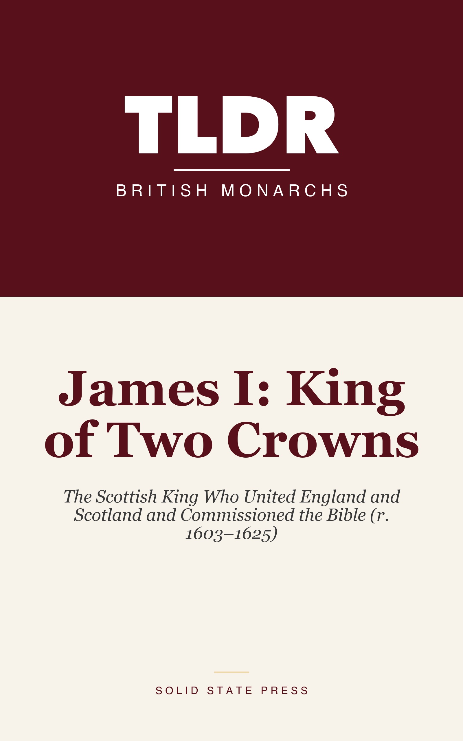 James I: King of Two Crowns cover