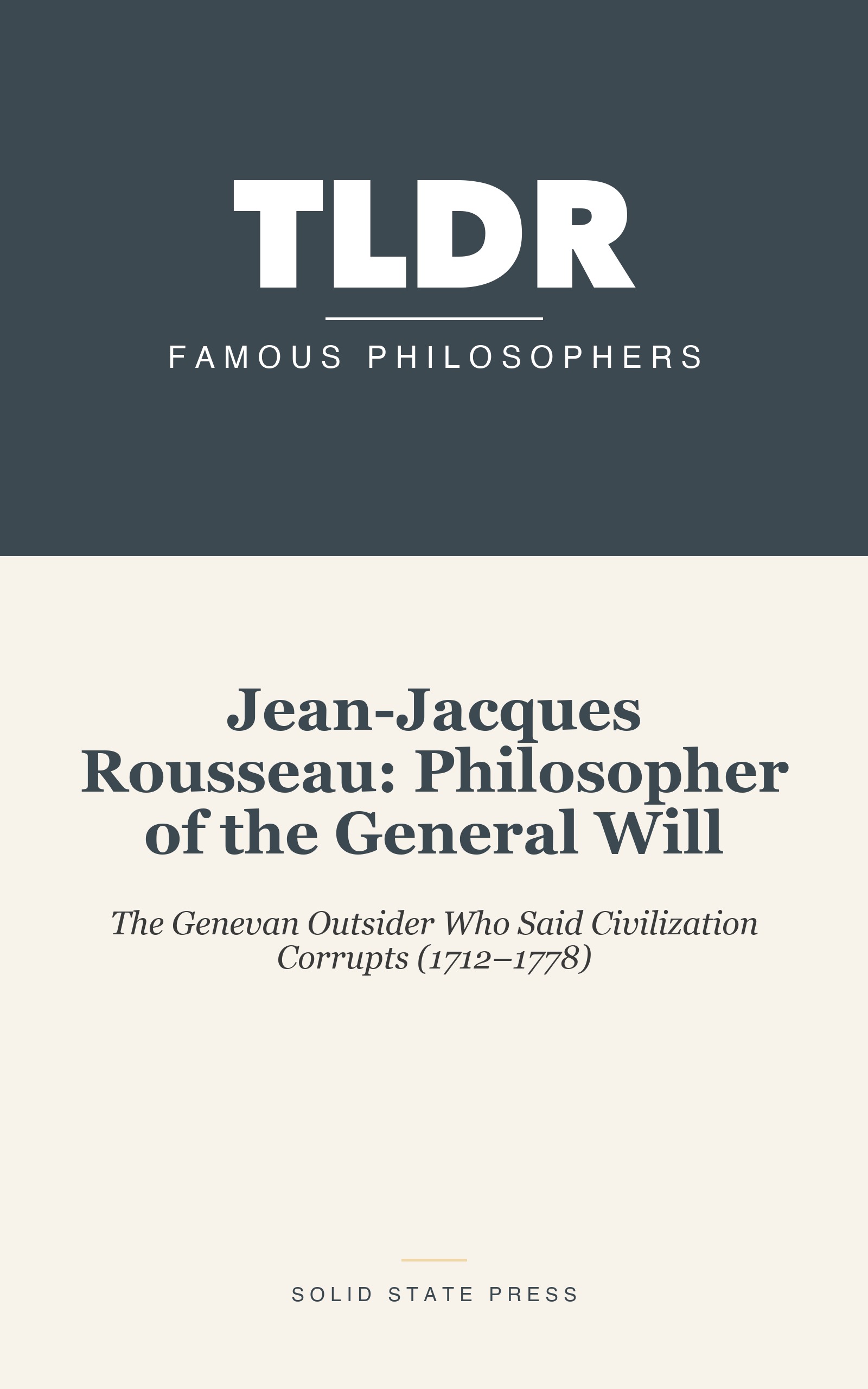 Jean-Jacques Rousseau: Philosopher of the General Will cover