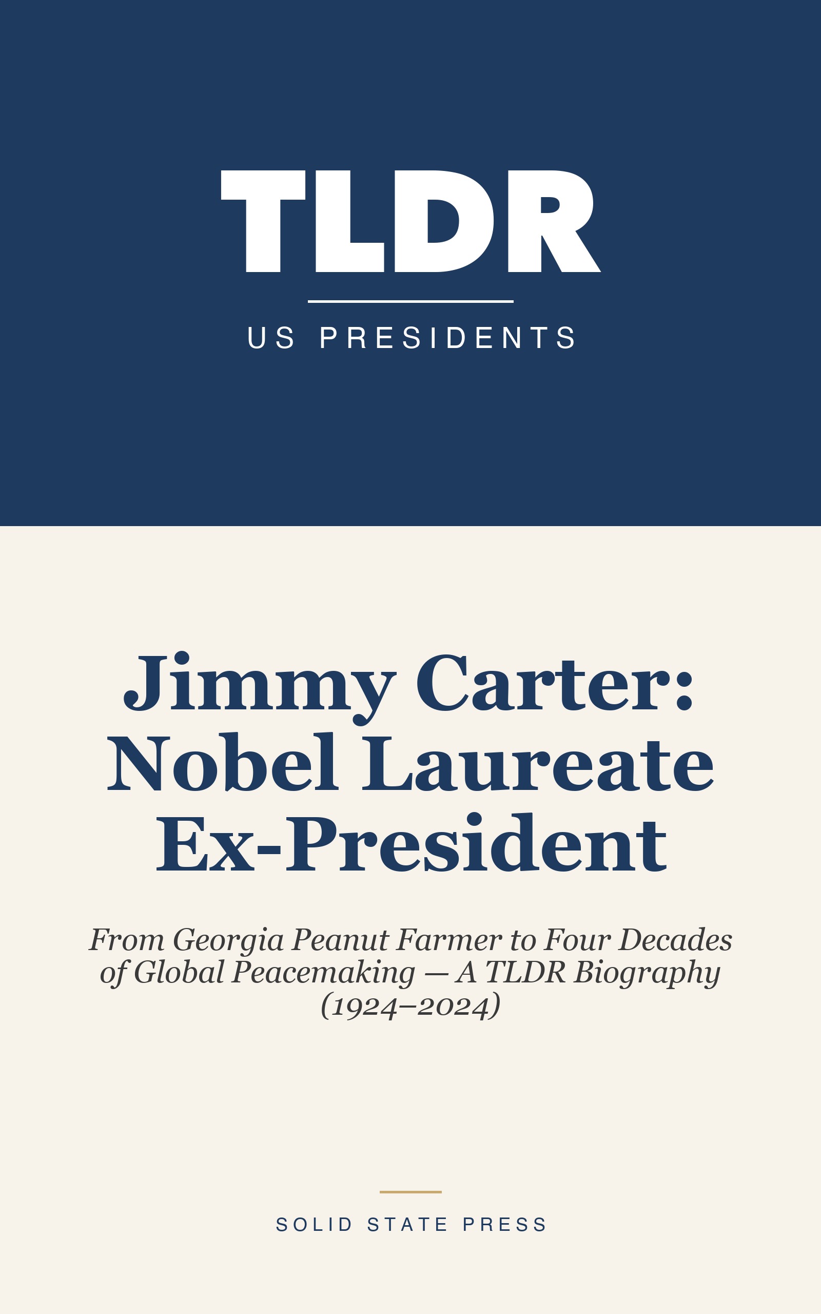 Jimmy Carter: Nobel Laureate Ex-President cover