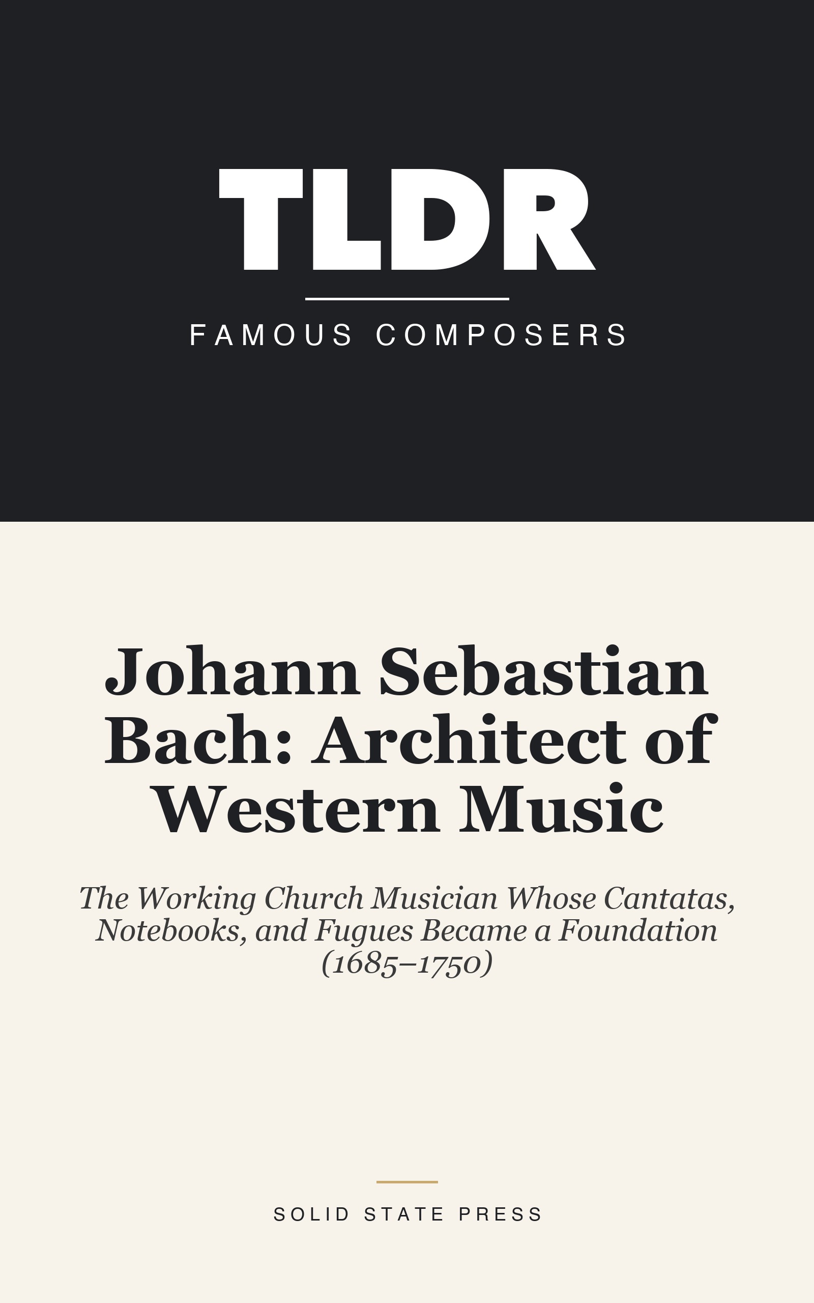 Johann Sebastian Bach: Architect of Western Music cover