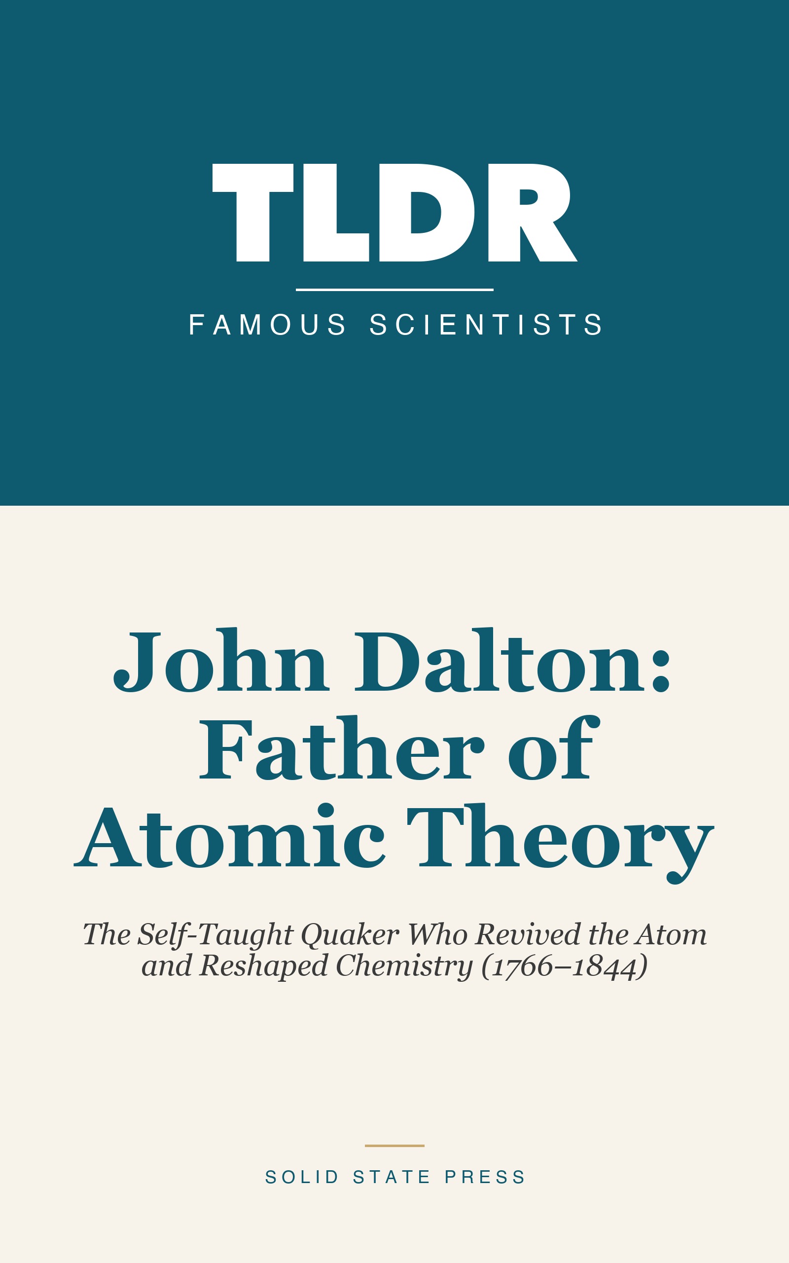 John Dalton: Father of Atomic Theory cover