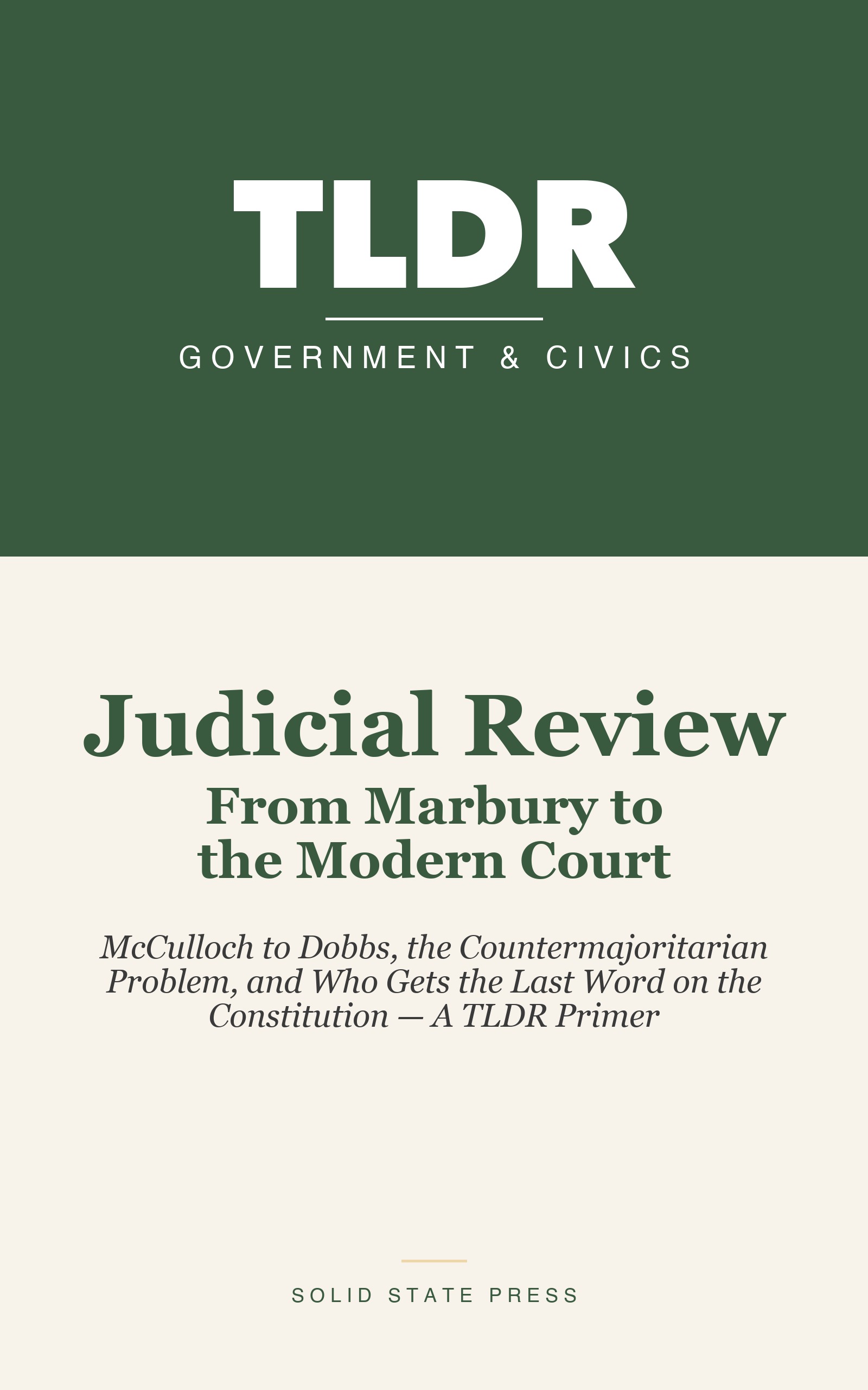 Judicial Review: From Marbury to the Modern Court cover