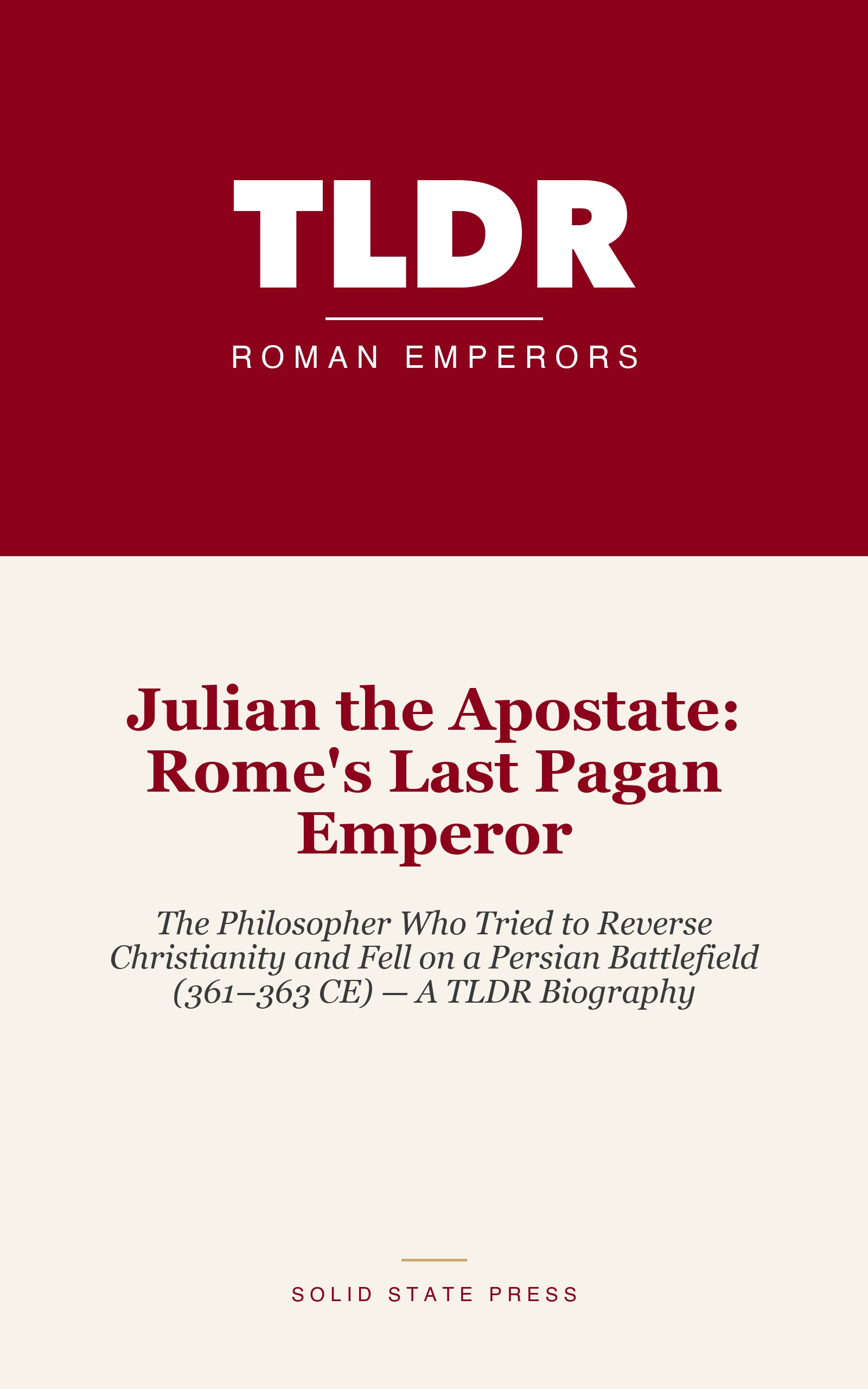 Julian the Apostate: Rome's Last Pagan Emperor cover