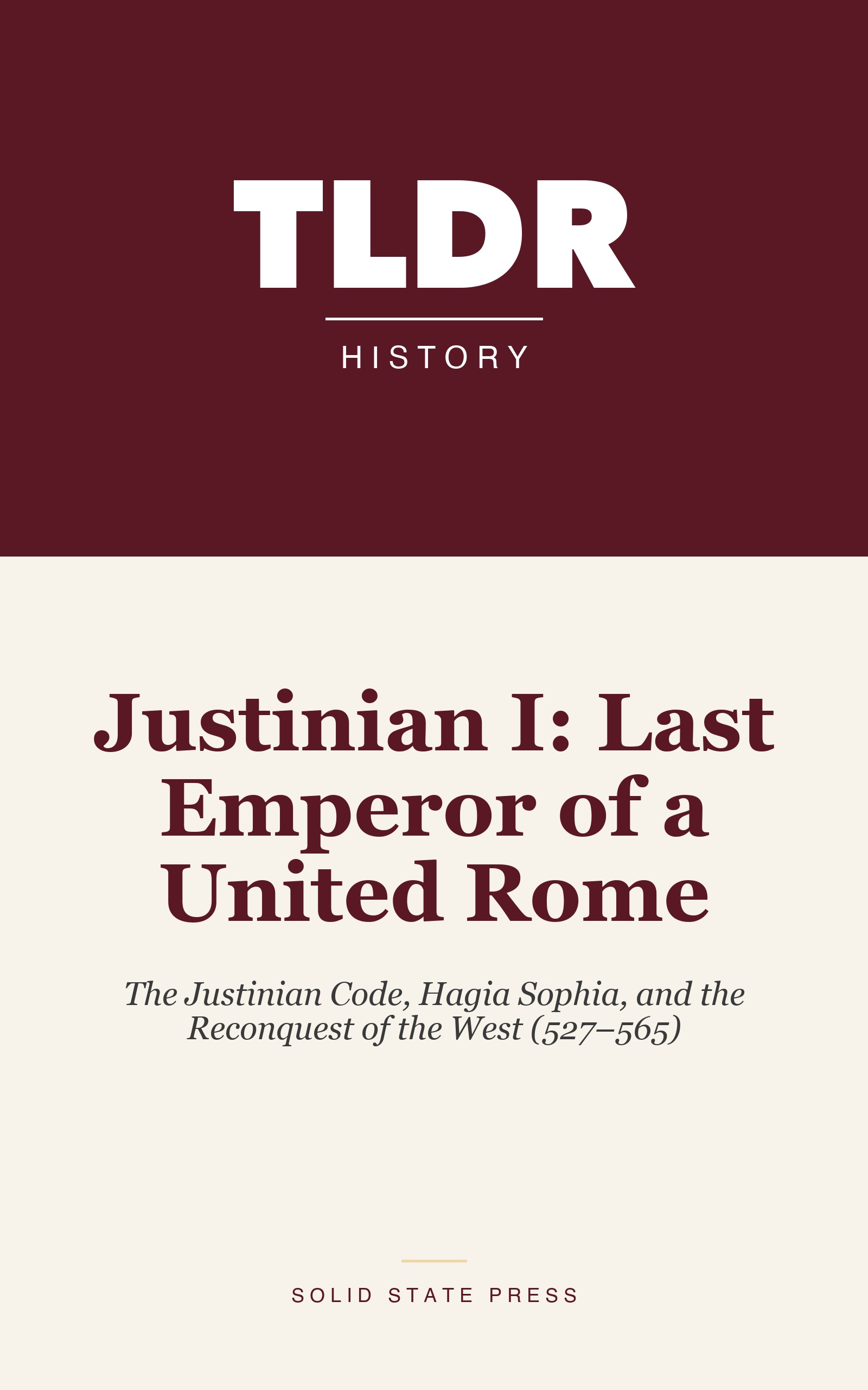 Justinian I: Last Emperor of a United Rome cover