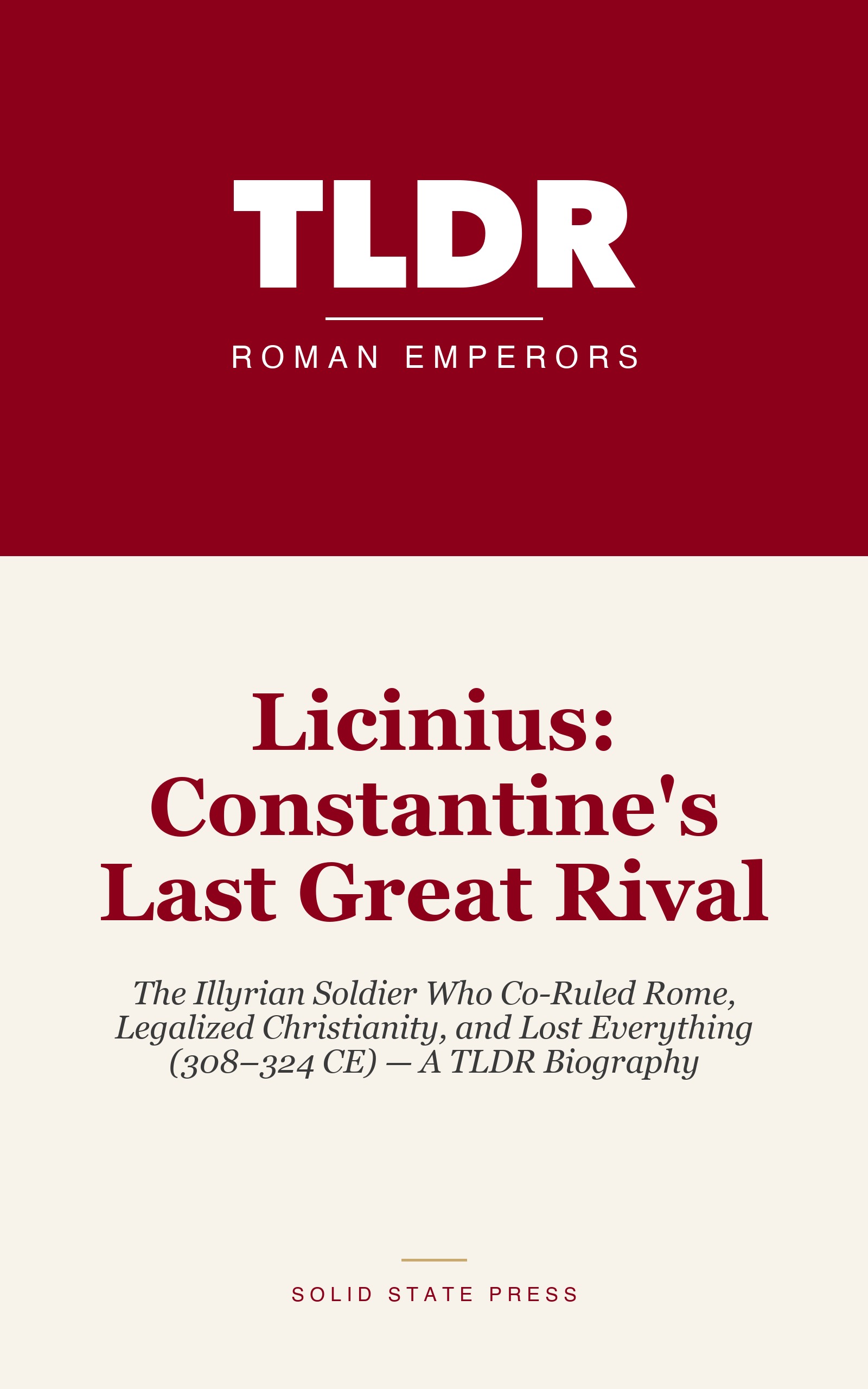 Licinius: Constantine's Last Great Rival cover