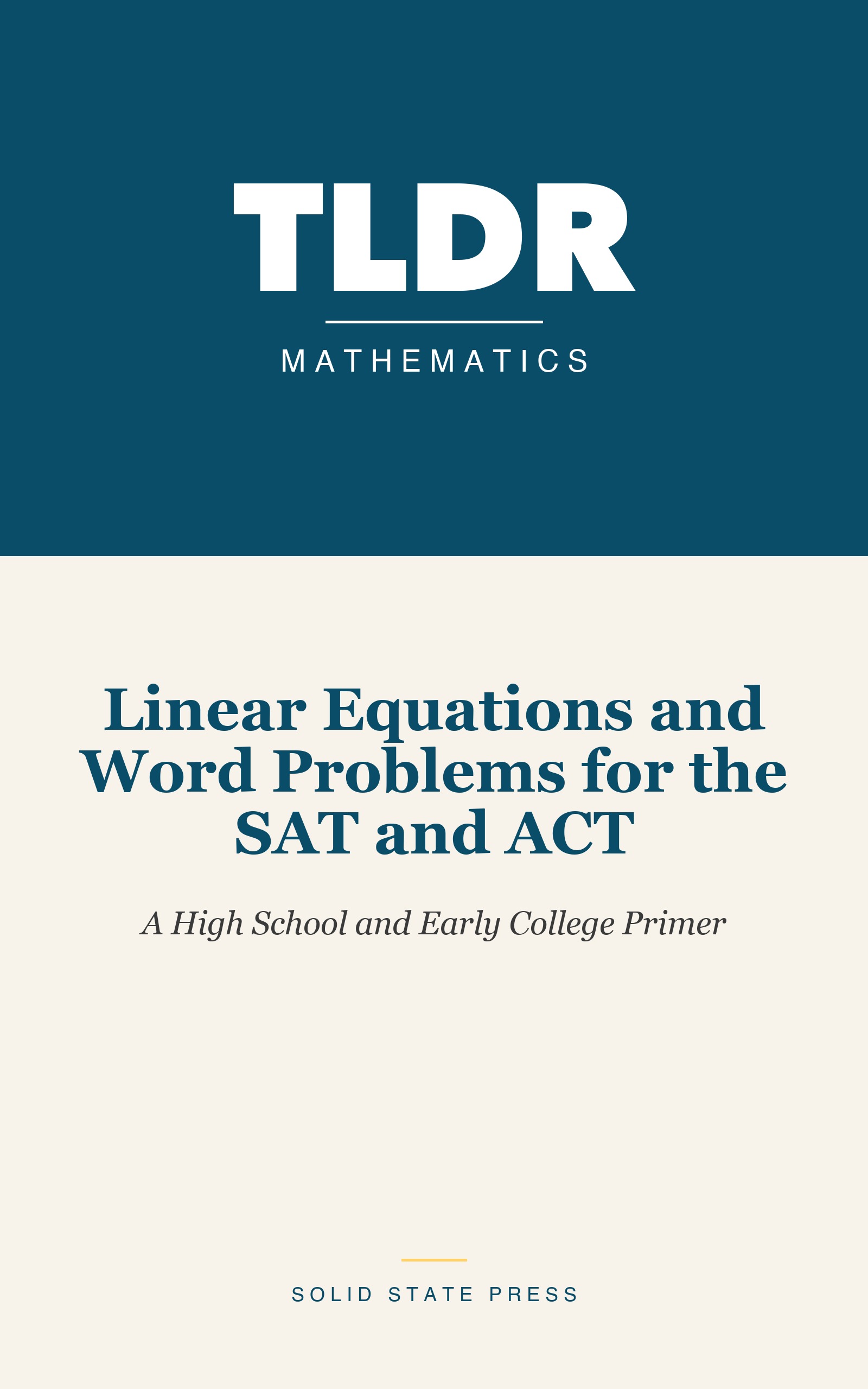 Linear Equations and Word Problems for the SAT and ACT cover