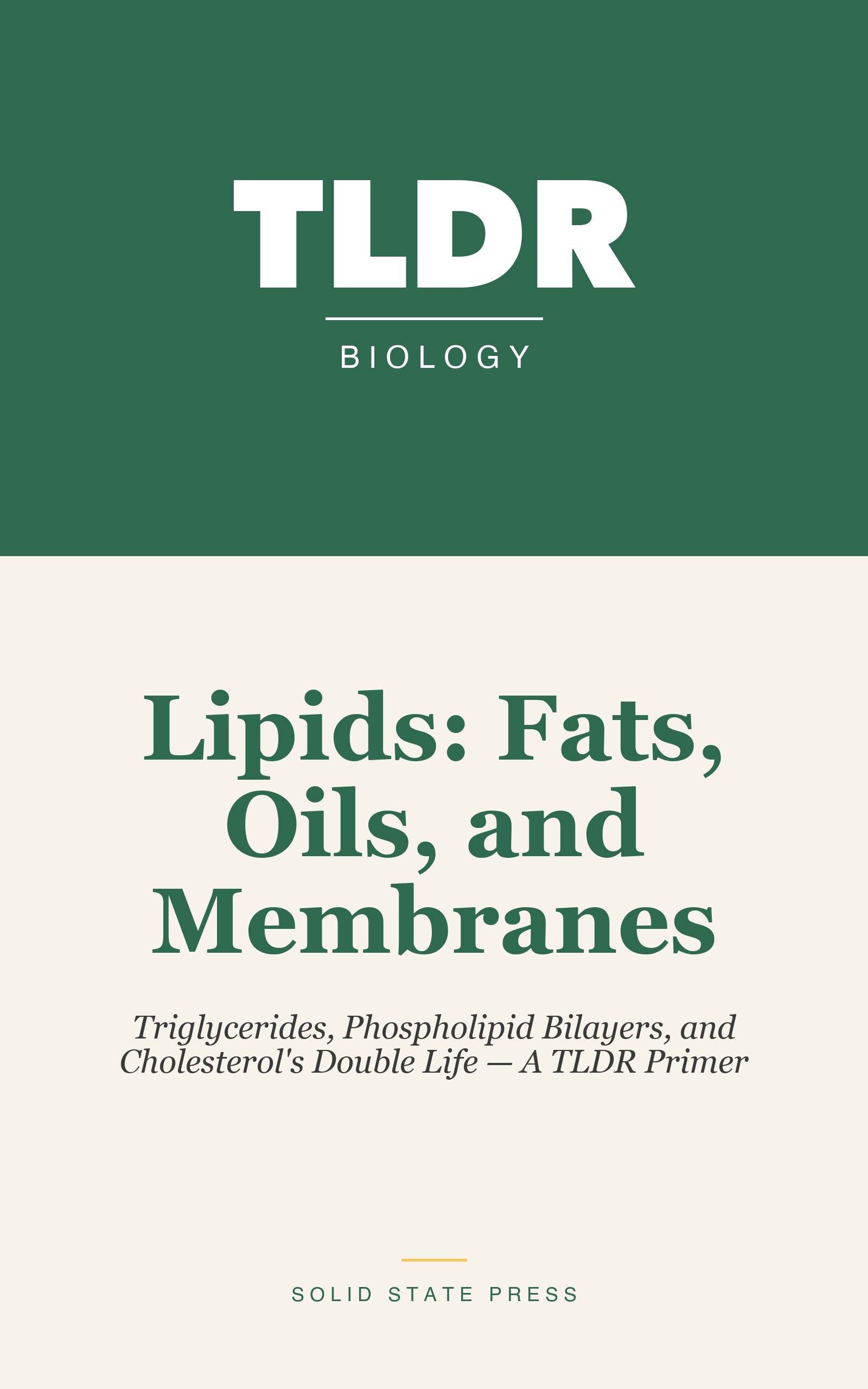 Lipids: Fats, Oils, and Membranes cover