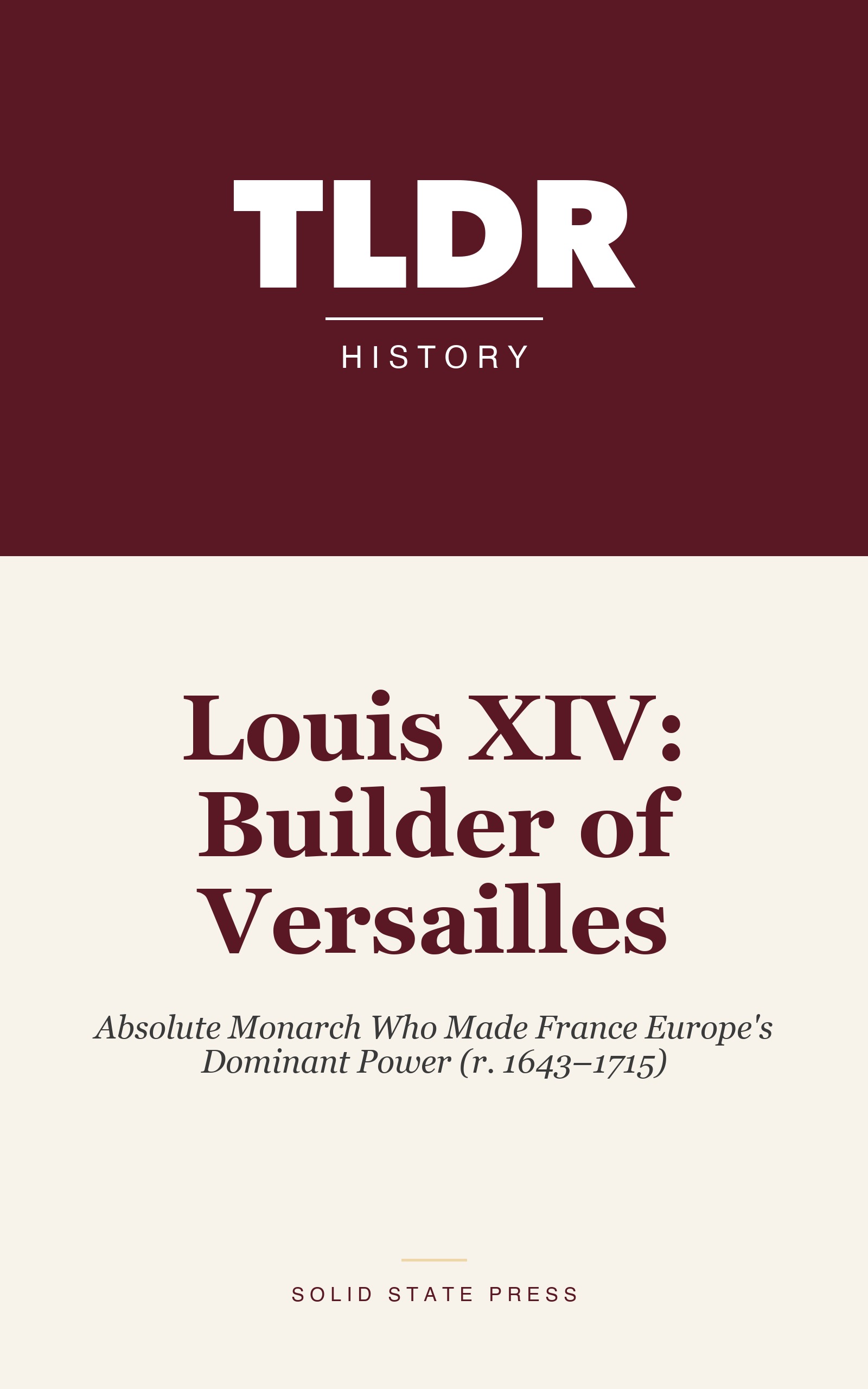 Louis XIV: Builder of Versailles cover