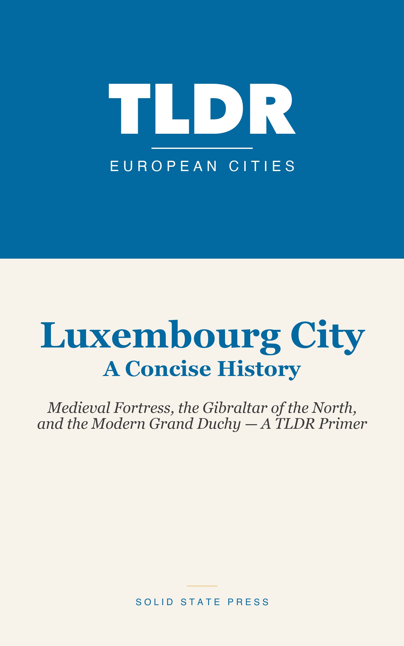 Luxembourg City: A Concise History cover