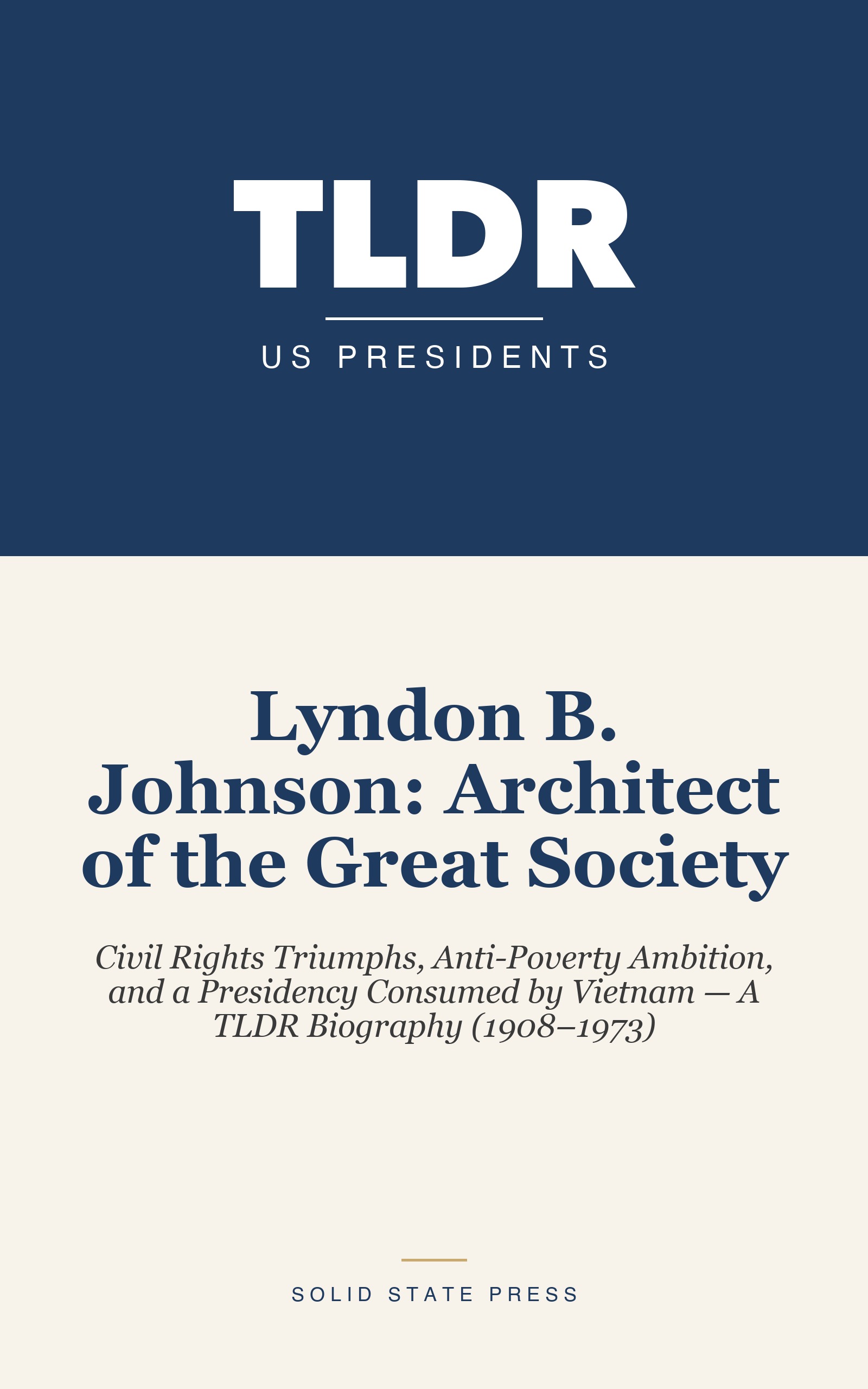 Lyndon B. Johnson: Architect of the Great Society cover