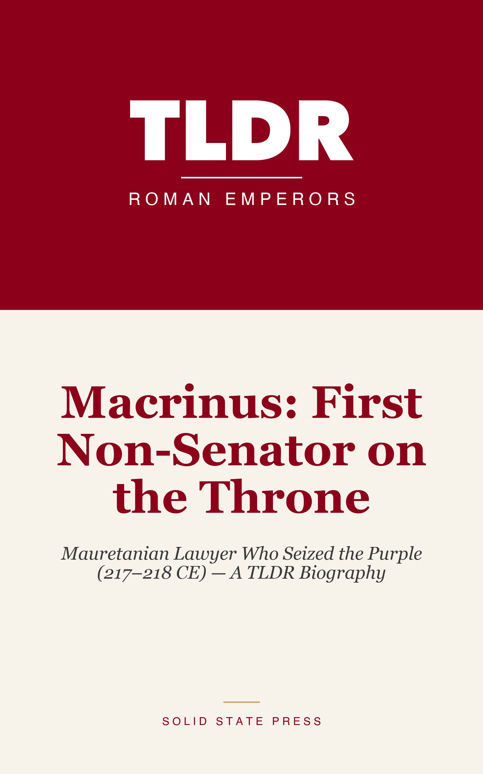 Macrinus: First Non-Senator on the Throne cover