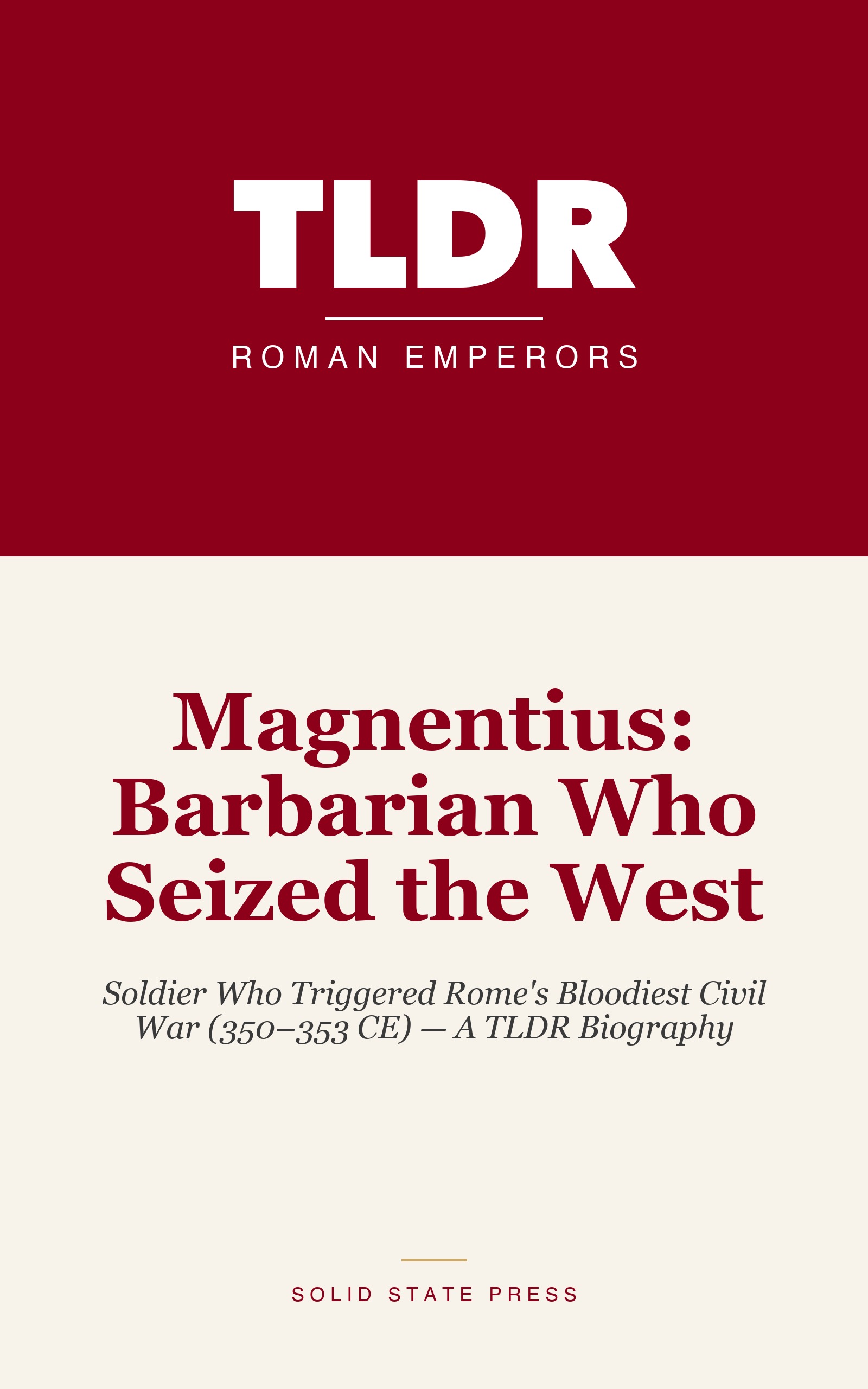 Magnentius: Barbarian Who Seized the West cover