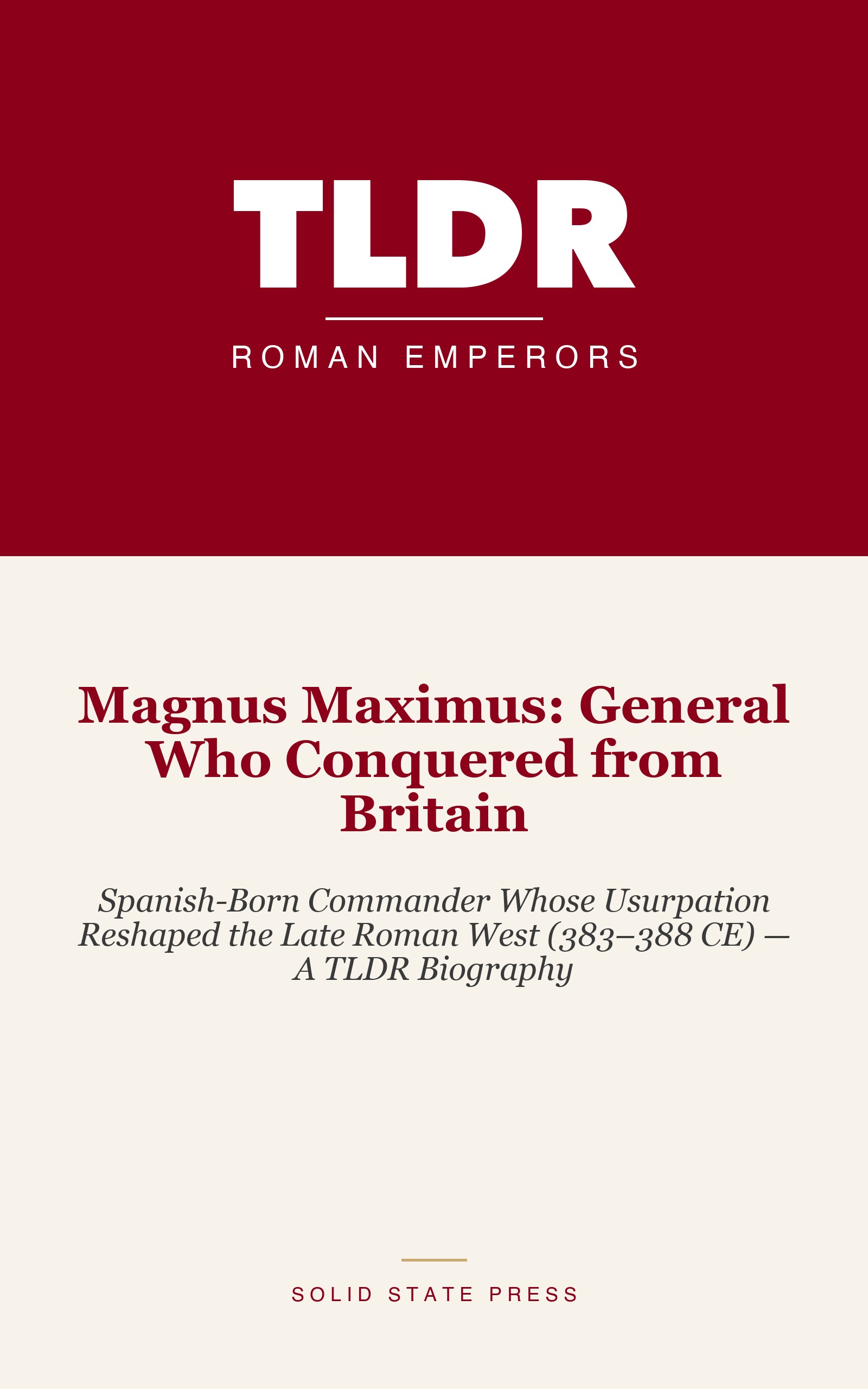 Magnus Maximus: General Who Conquered from Britain cover