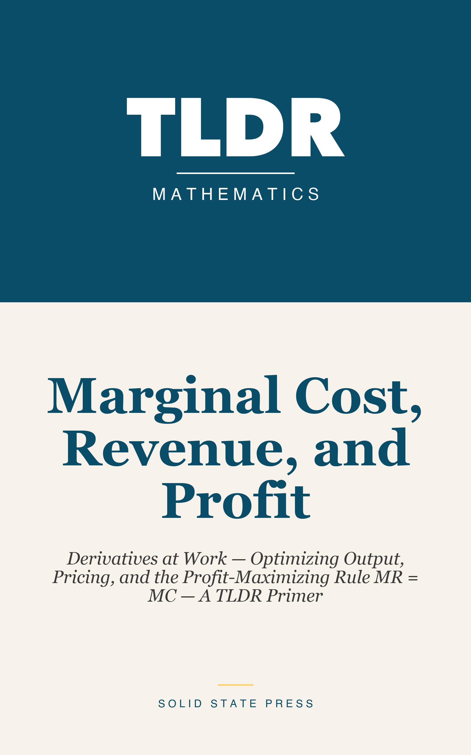 Marginal Cost, Revenue, and Profit cover