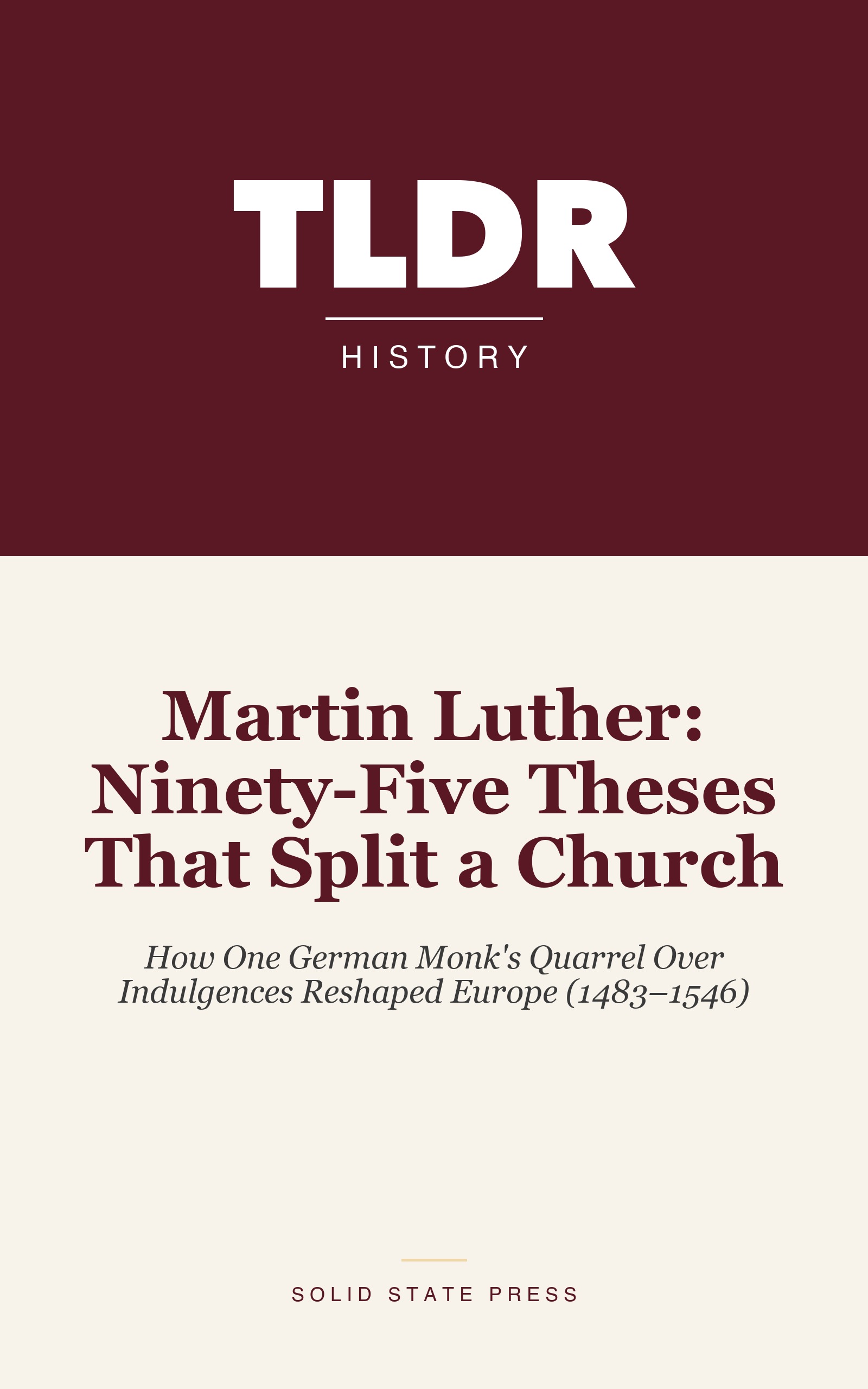 Martin Luther: Ninety-Five Theses That Split a Church cover