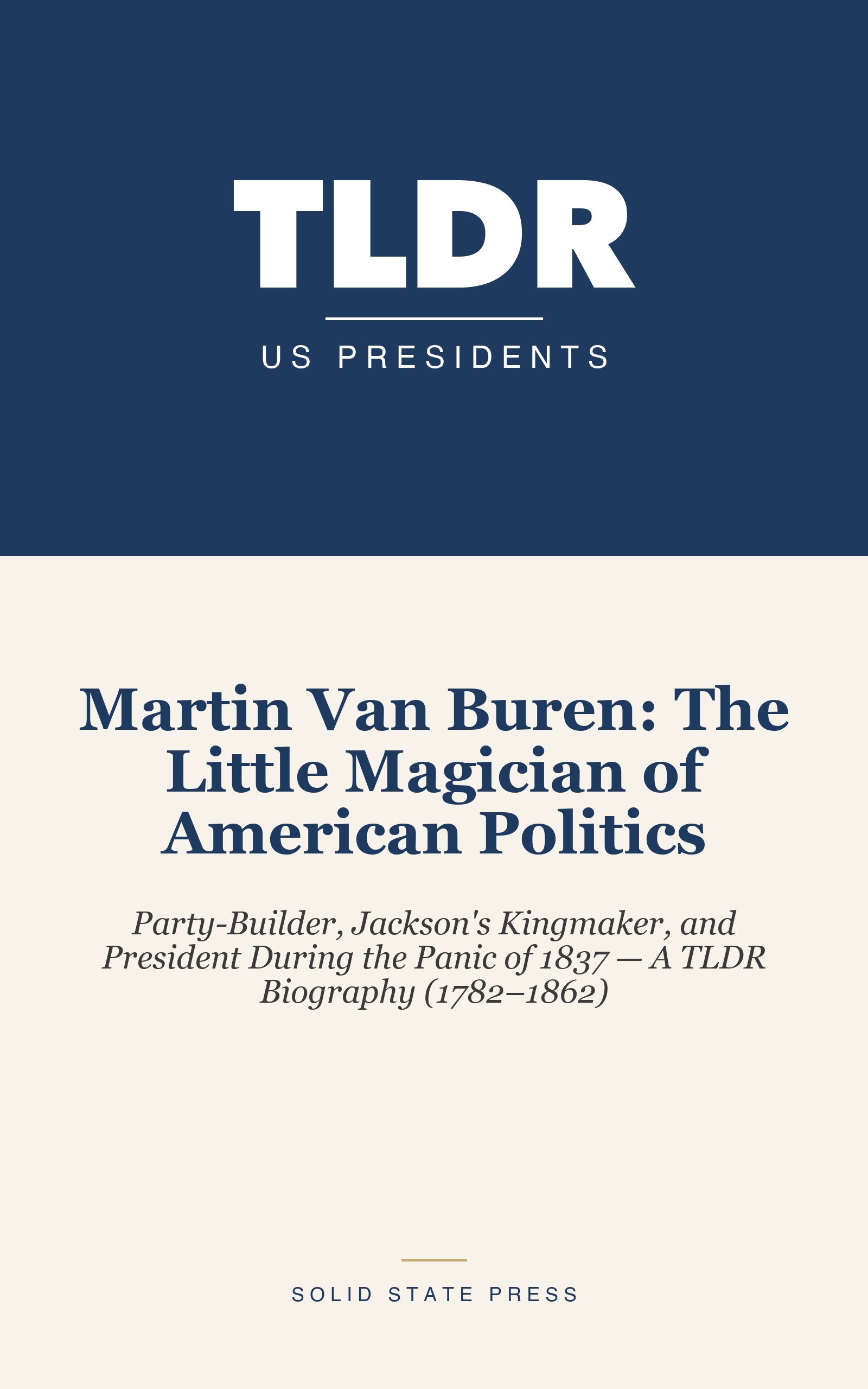 Martin Van Buren: The Little Magician of American Politics cover