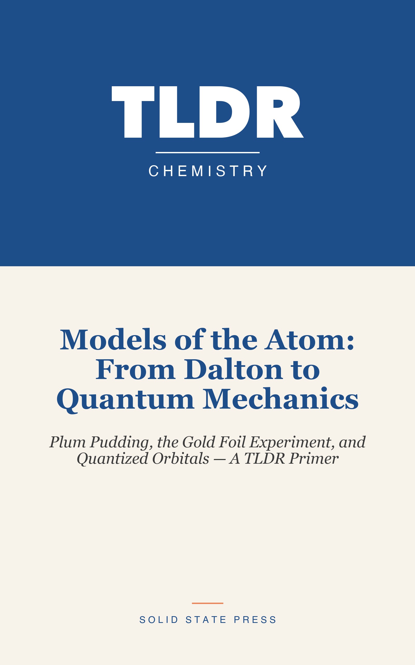 Models of the Atom: From Dalton to Quantum Mechanics cover