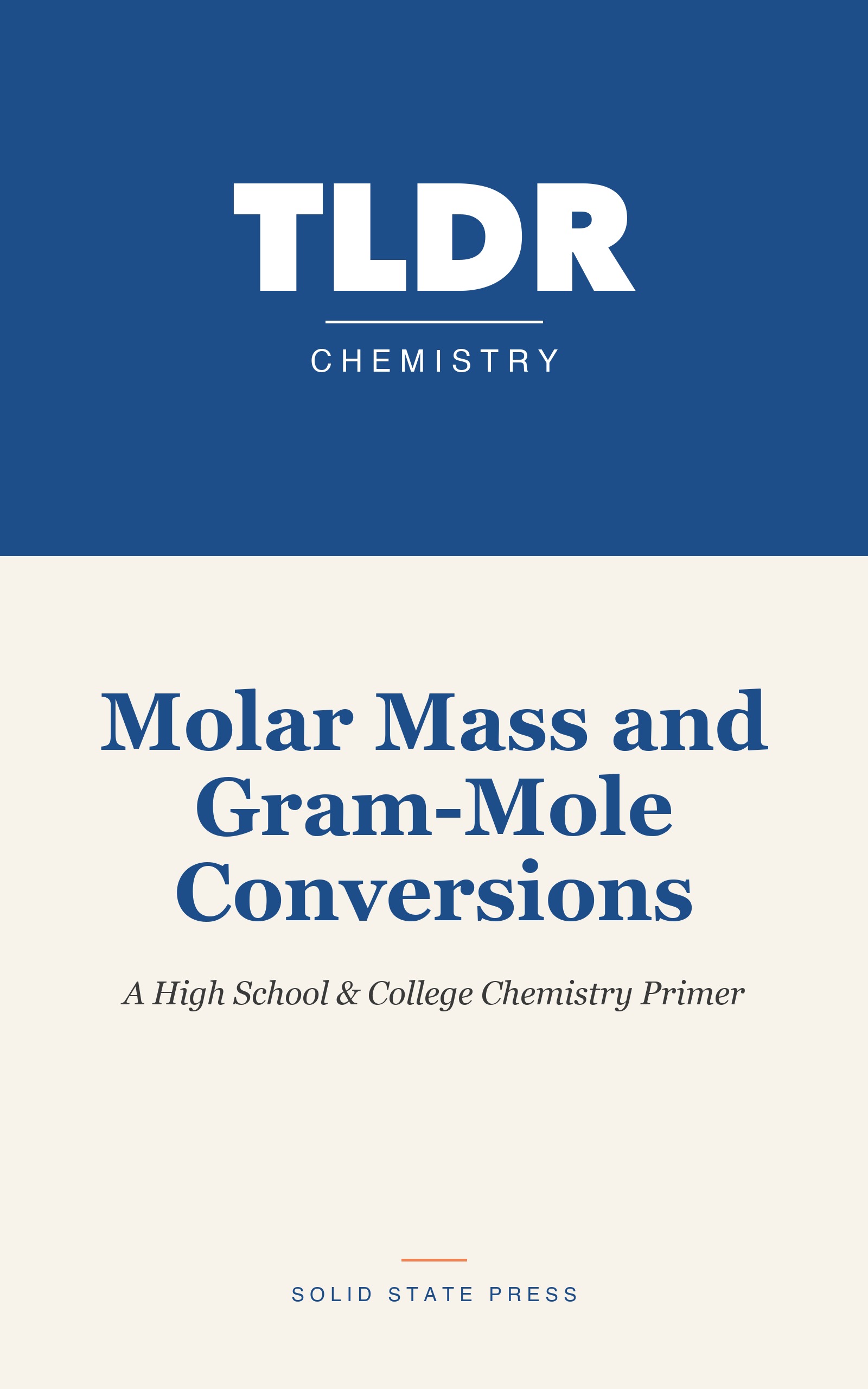 Molar Mass and Gram-Mole Conversions cover