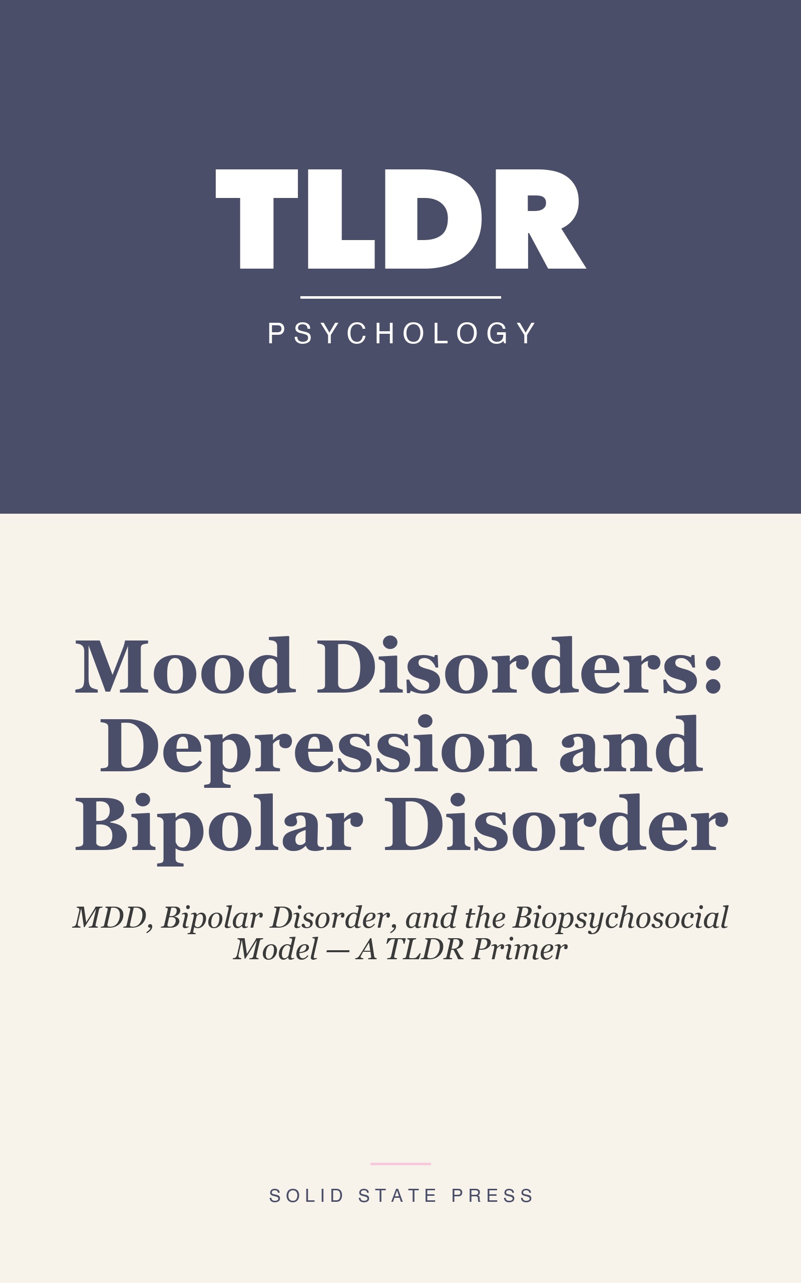 Mood Disorders: Depression and Bipolar Disorder cover