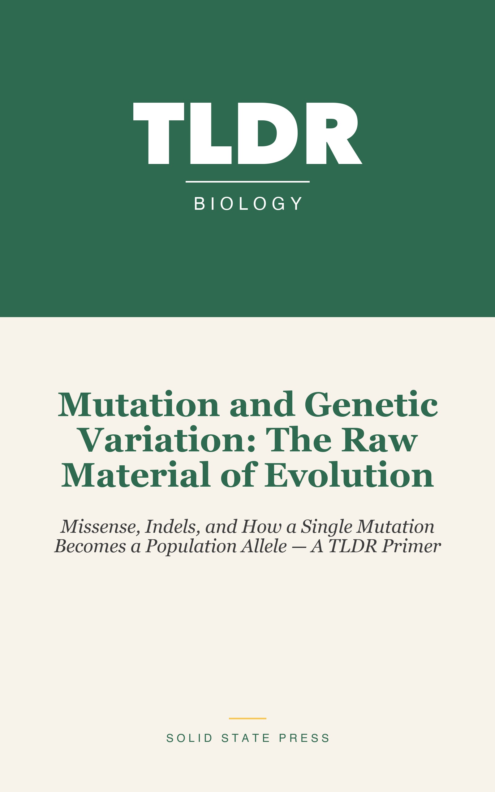 Mutation and Genetic Variation: The Raw Material of Evolution cover
