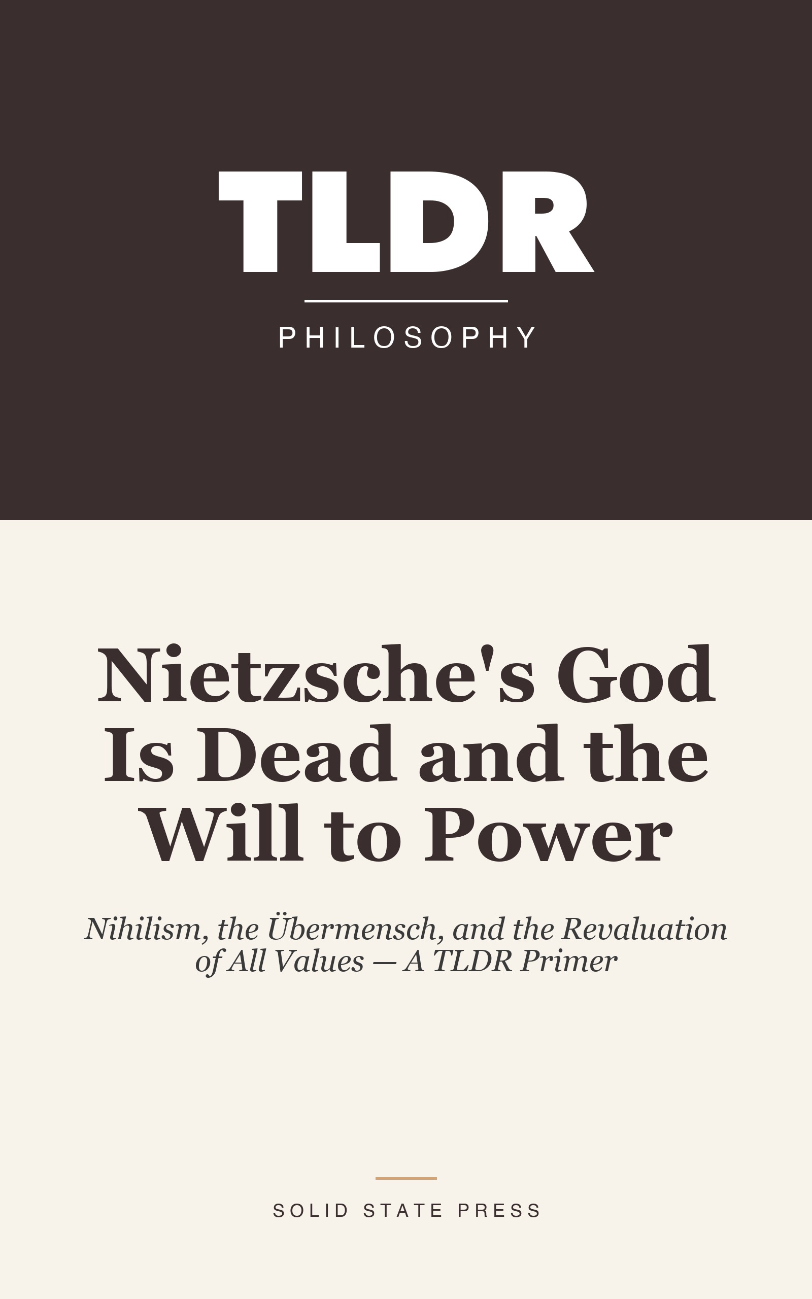 Nietzsche's God Is Dead and the Will to Power cover