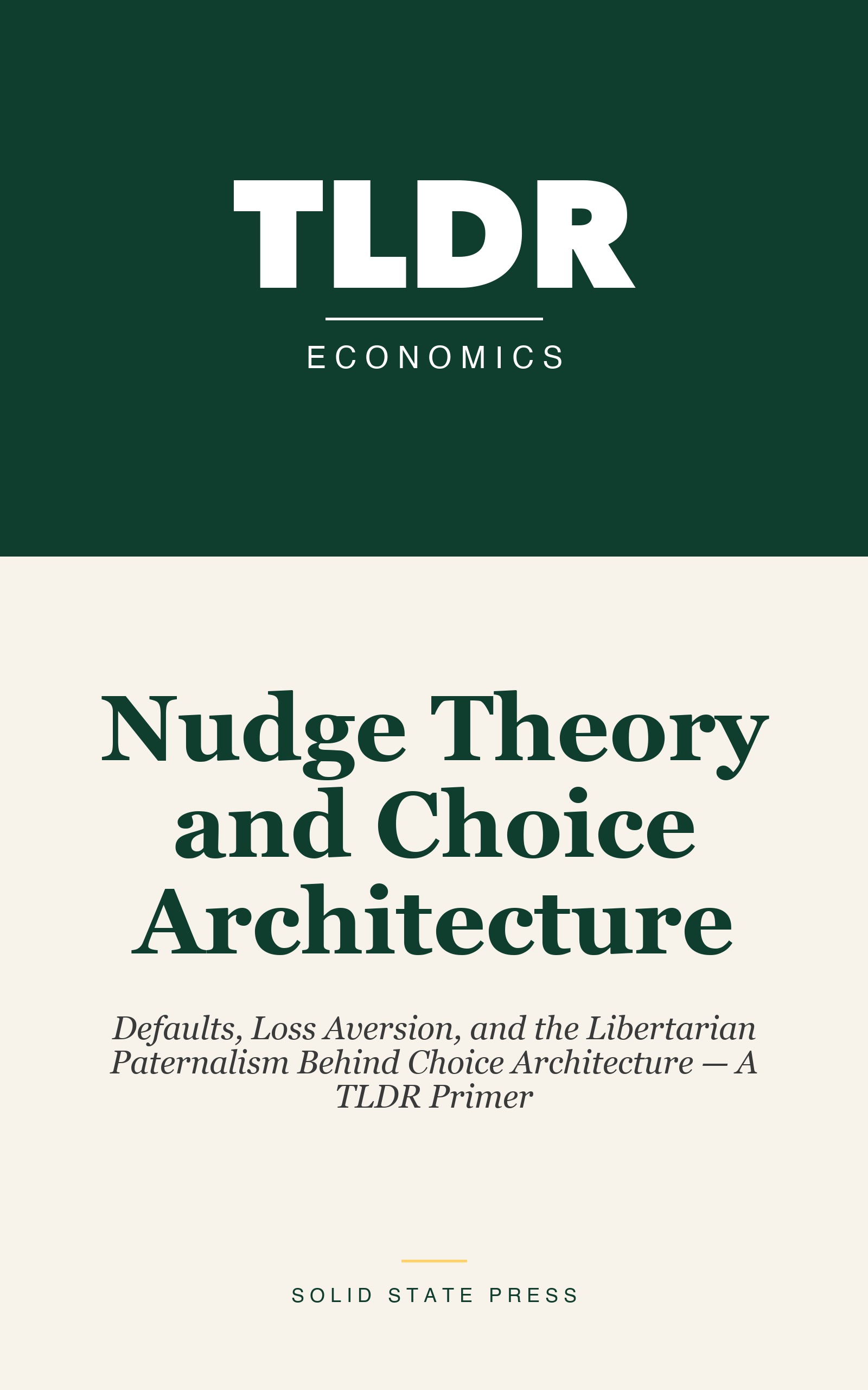 Nudge Theory and Choice Architecture cover