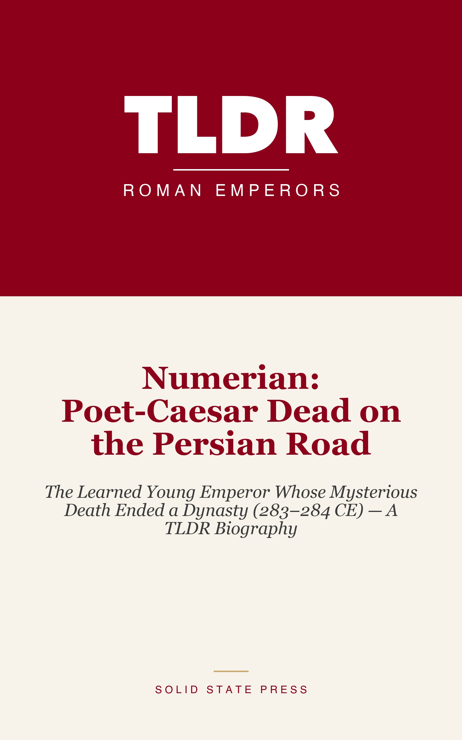 Numerian: Poet-Caesar Dead on the Persian Road cover