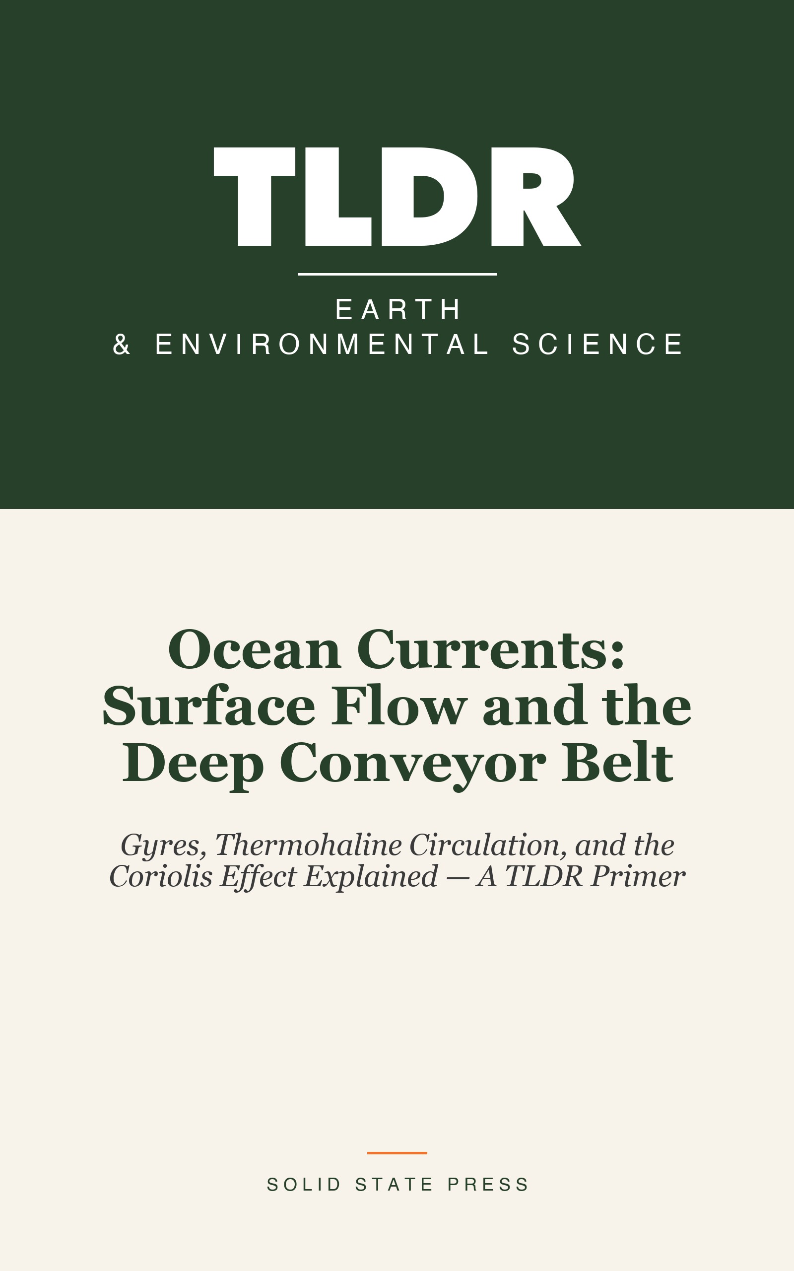 Ocean Currents: Surface Flow and the Deep Conveyor Belt cover