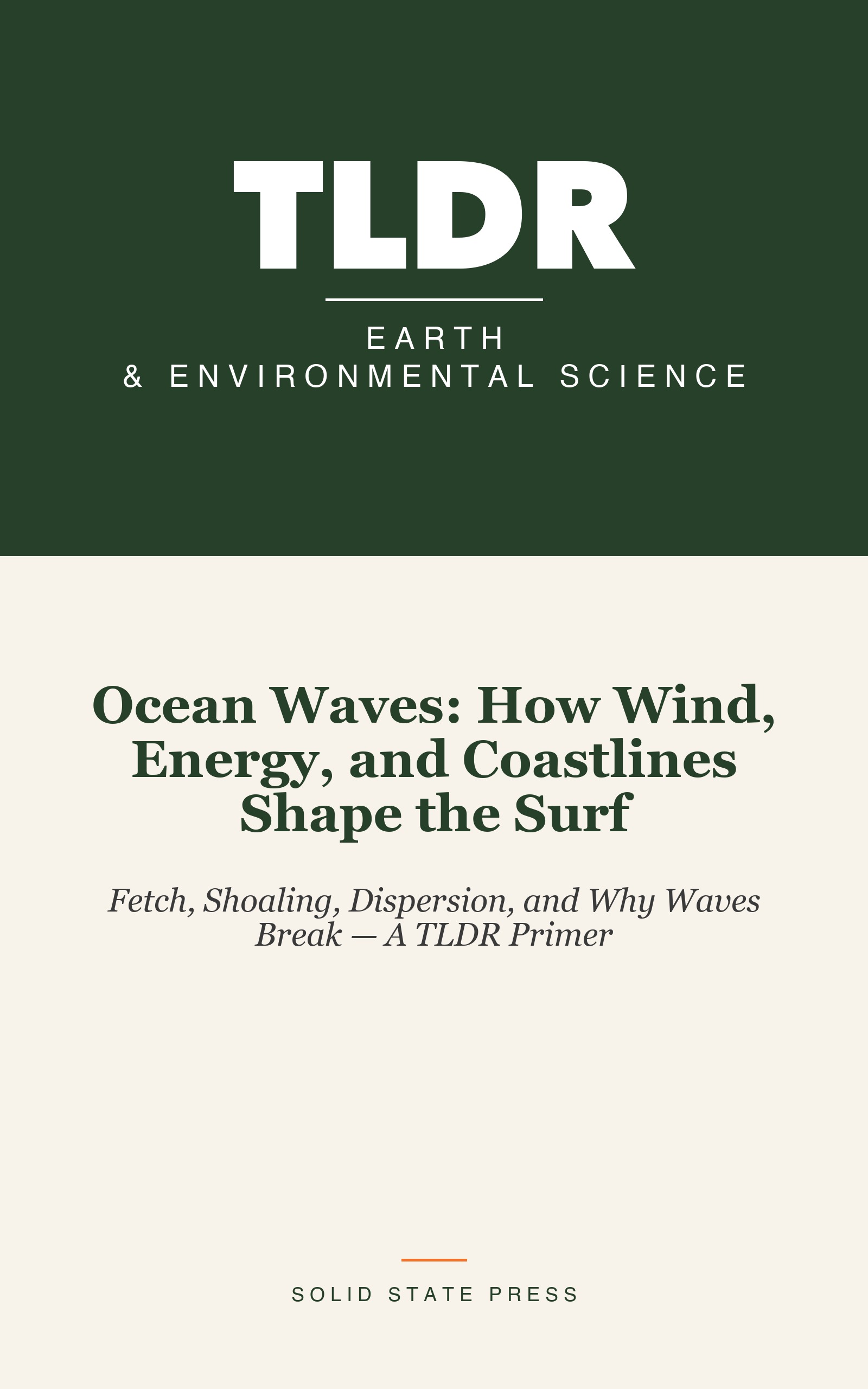 Ocean Waves: How Wind, Energy, and Coastlines Shape the Surf cover