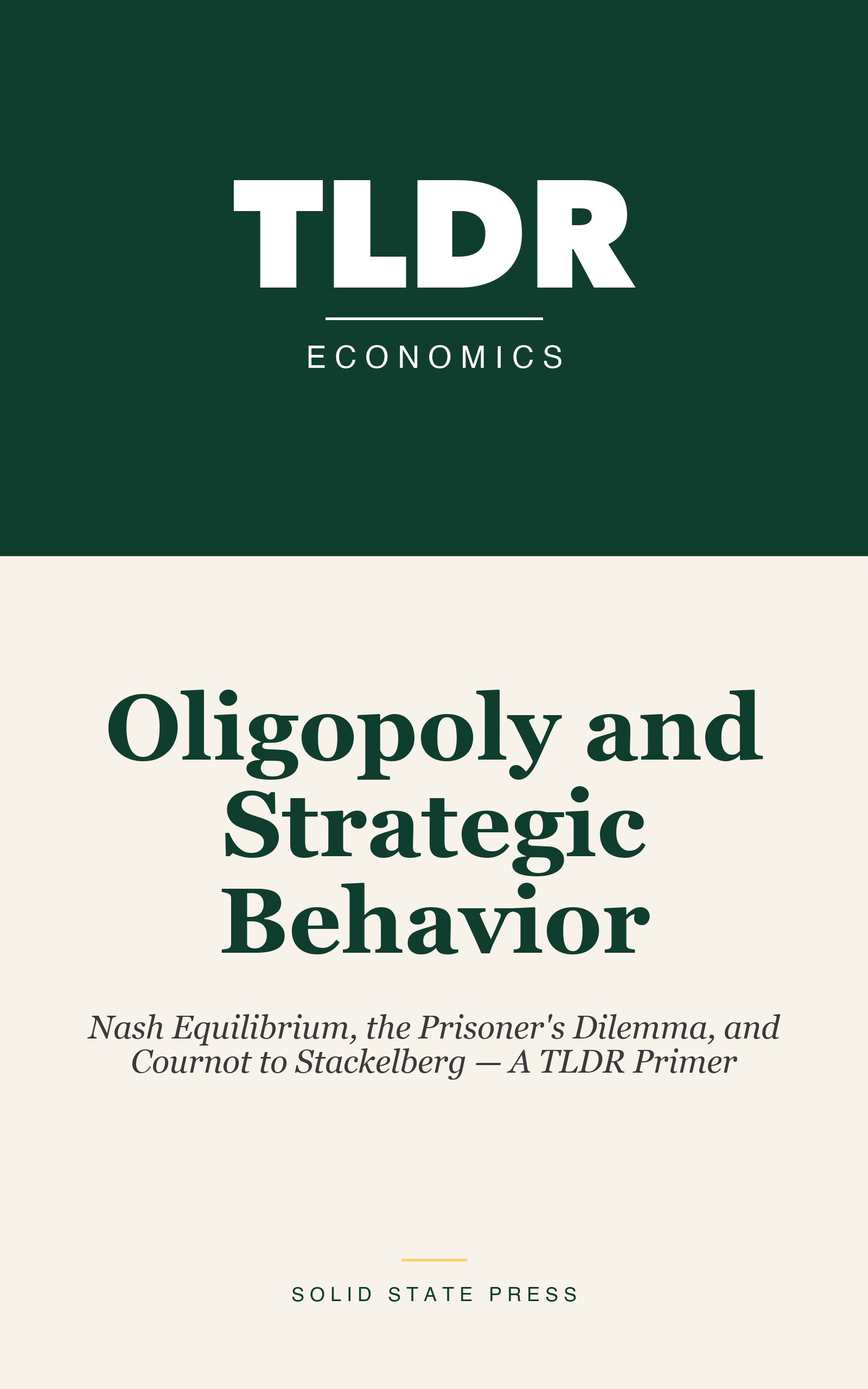 Oligopoly and Strategic Behavior cover
