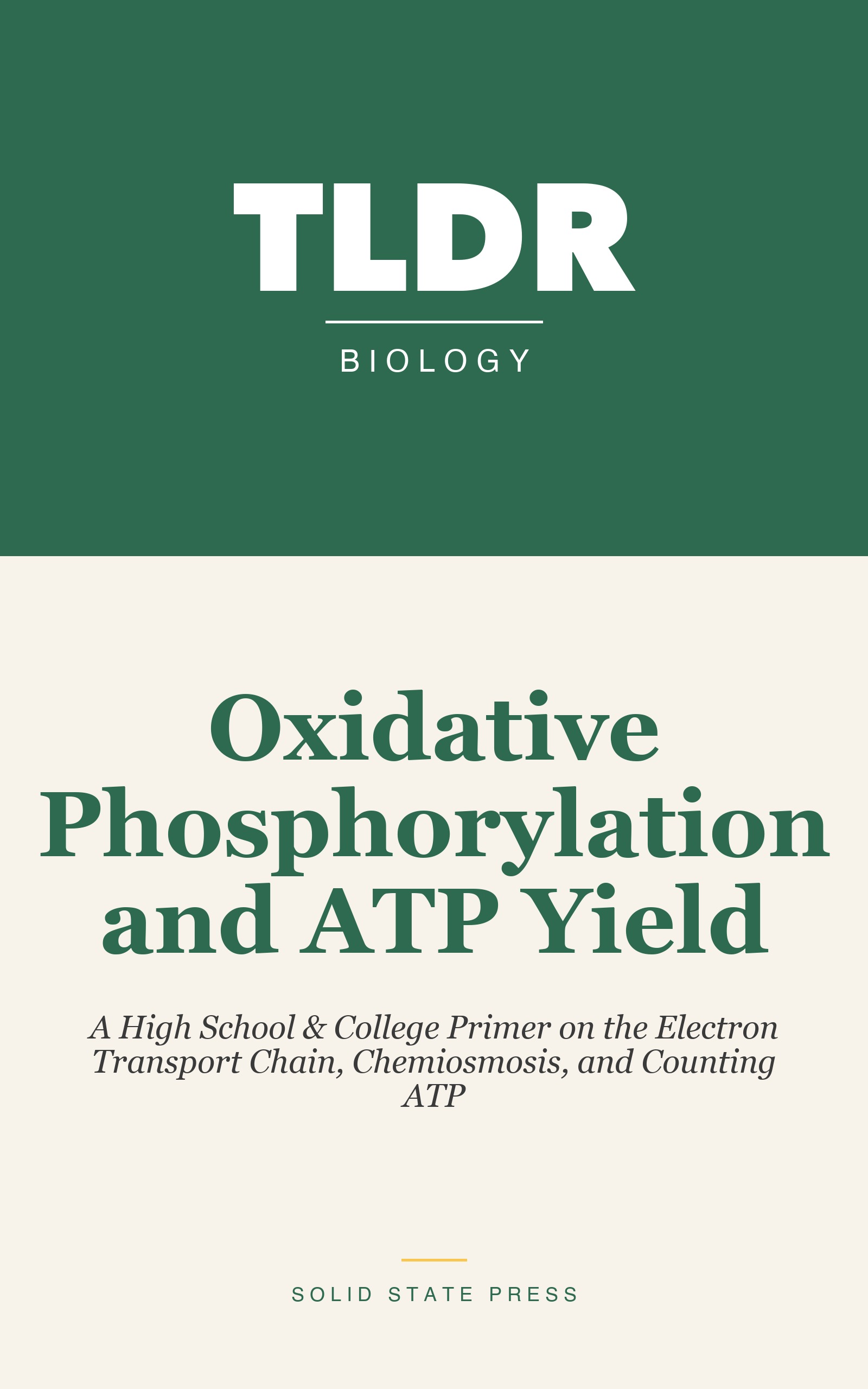 Oxidative Phosphorylation and ATP Yield cover