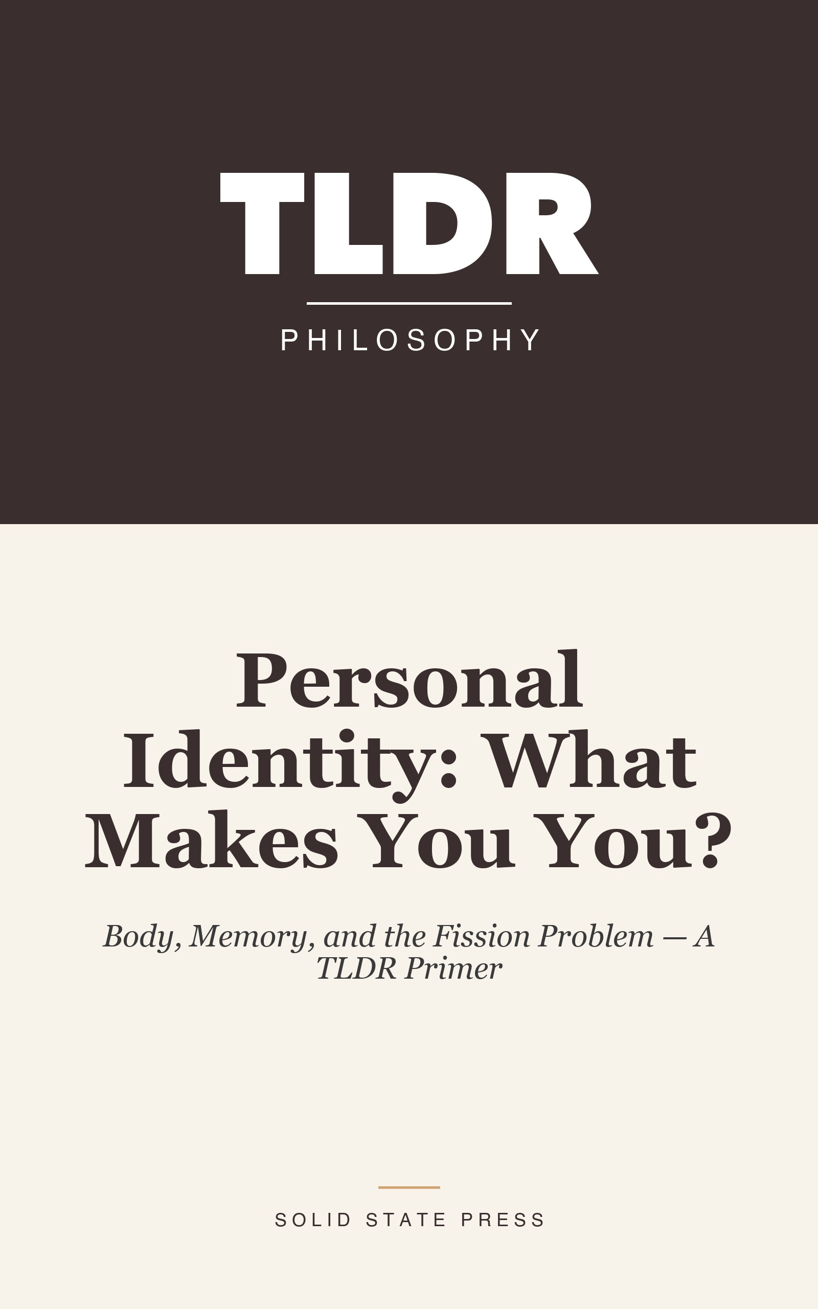 Personal Identity: What Makes You You? cover