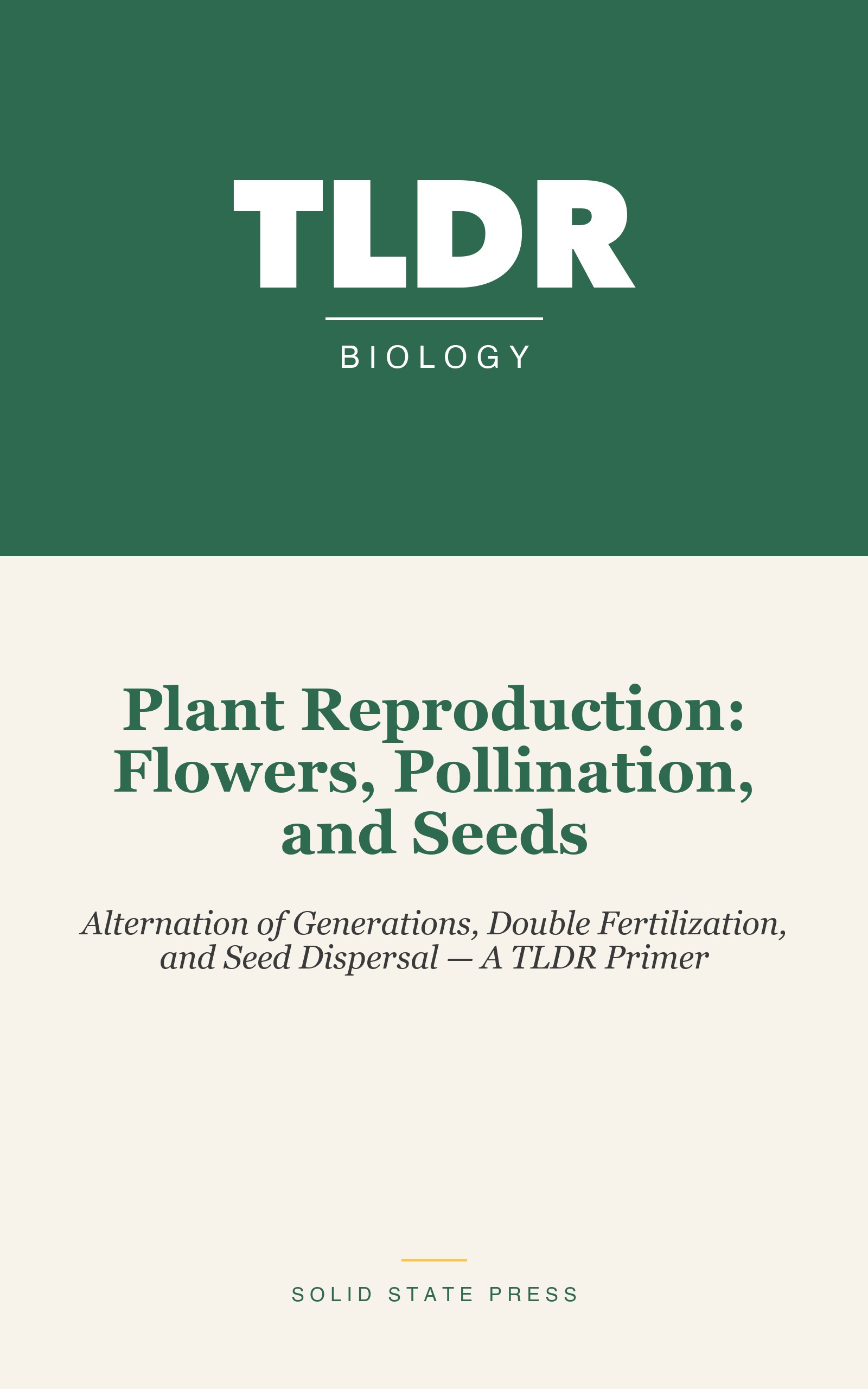 Plant Reproduction: Flowers, Pollination, and Seeds cover