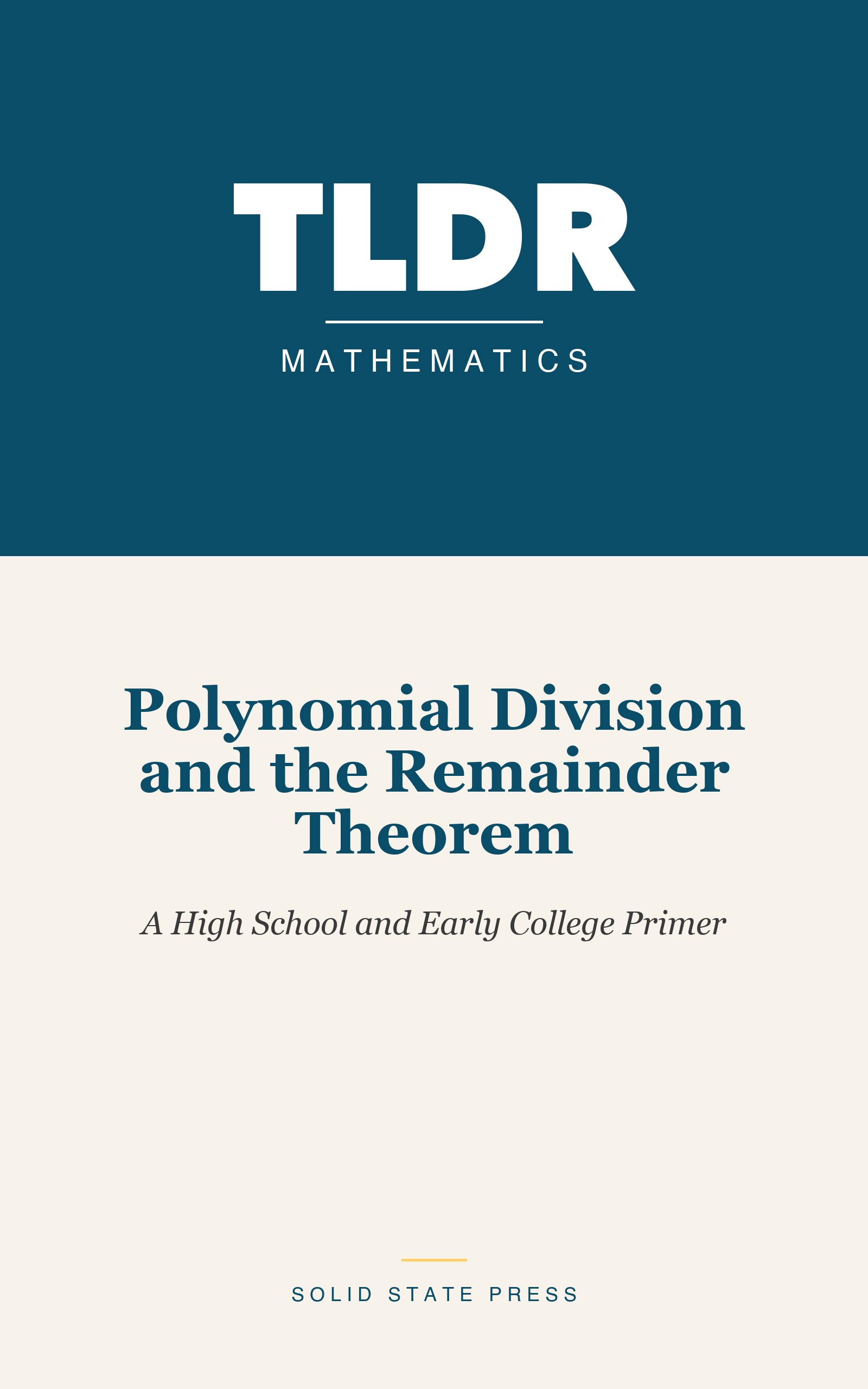 Polynomial Division and the Remainder Theorem cover