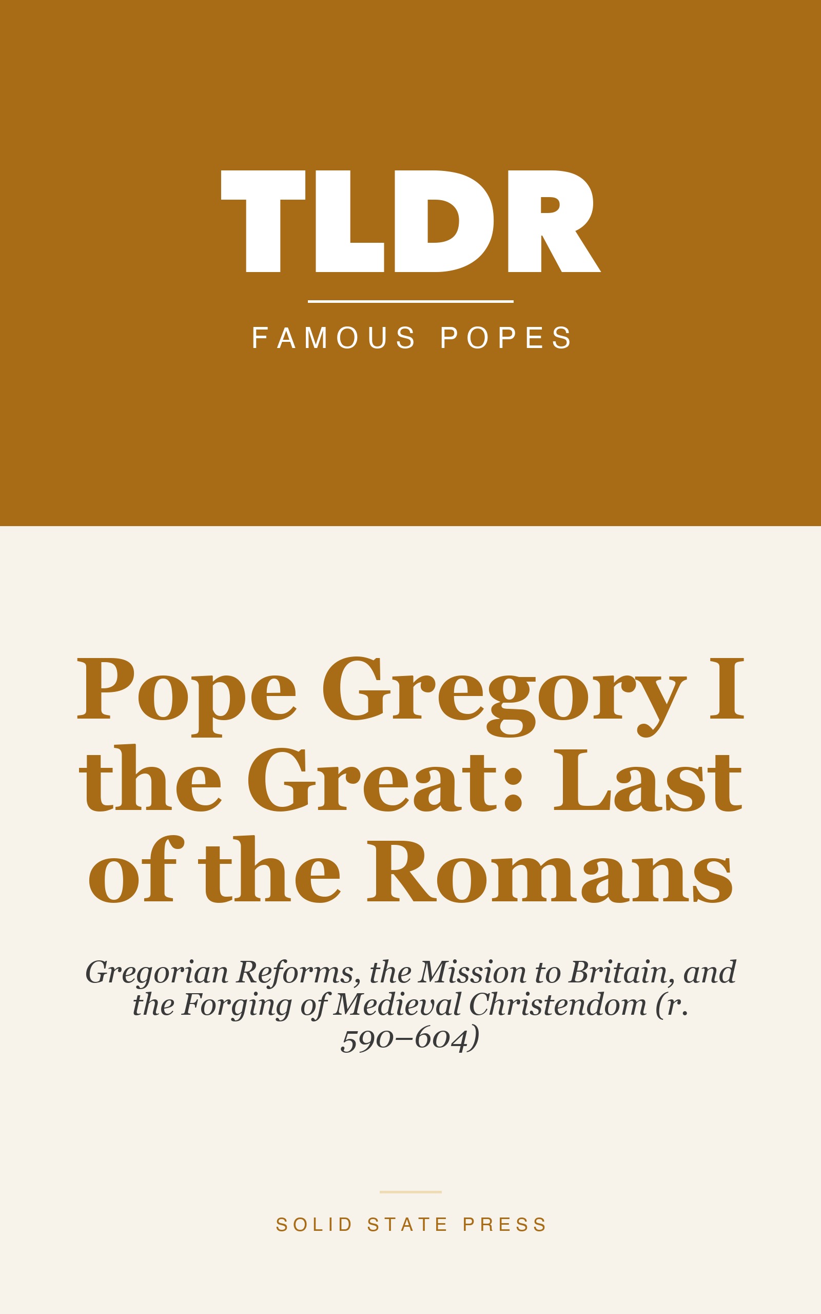 Pope Gregory I the Great: Last of the Romans cover