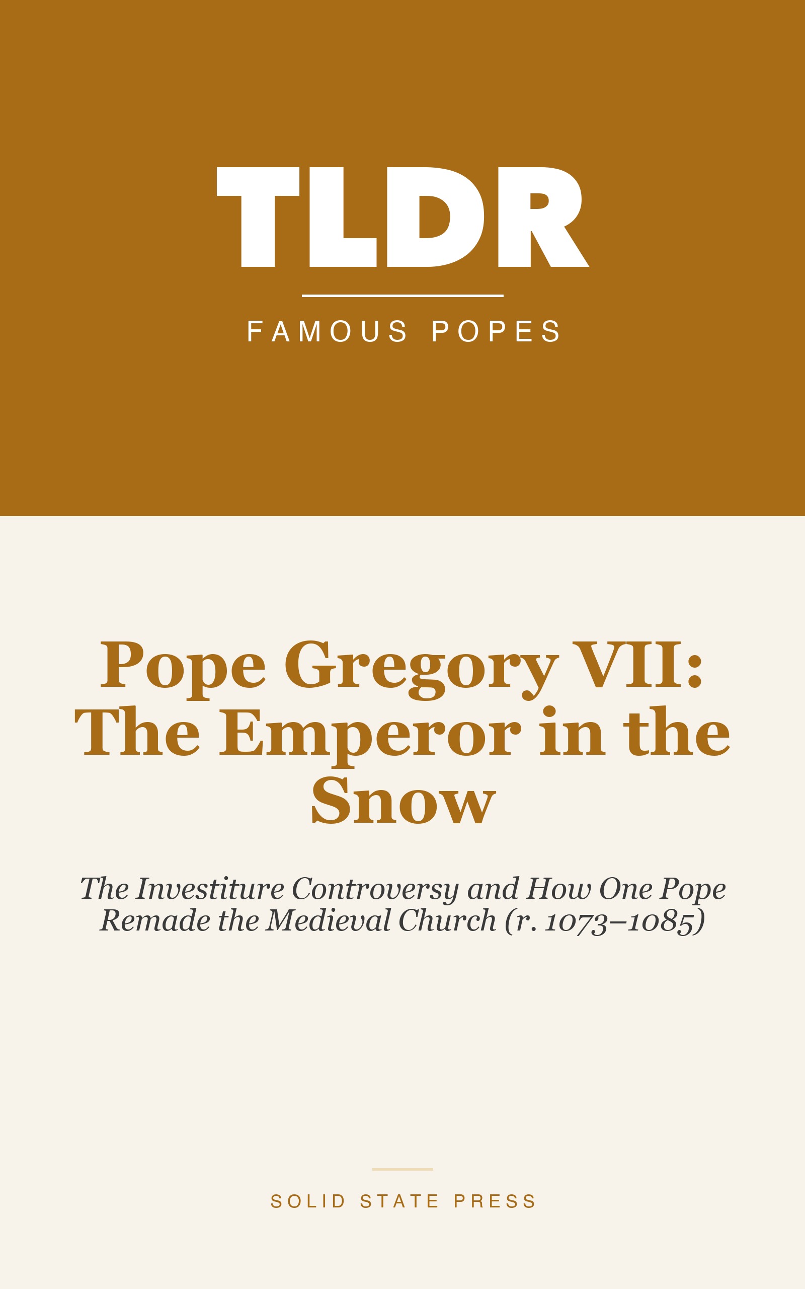 Pope Gregory VII: The Emperor in the Snow cover