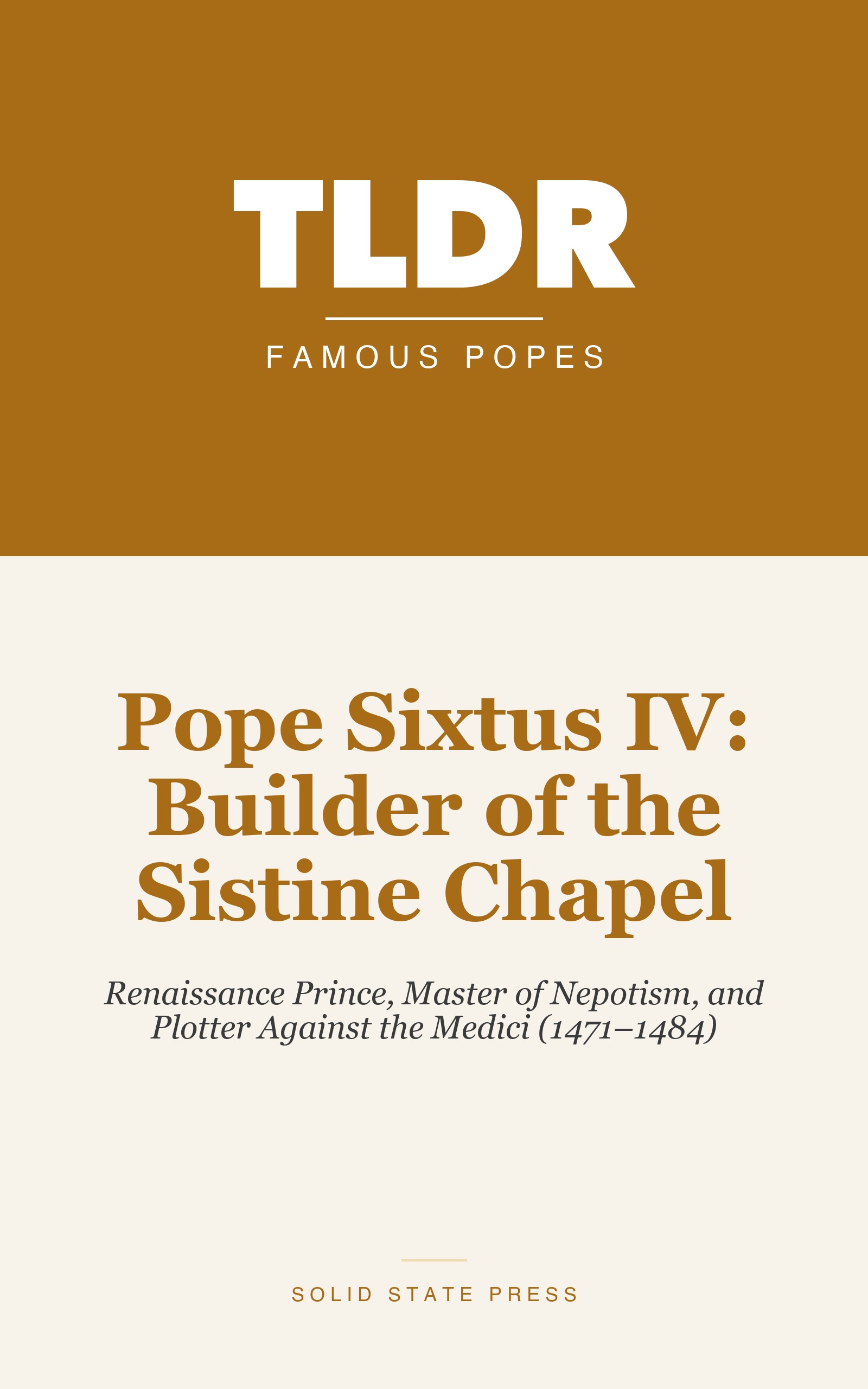 Pope Sixtus IV: Builder of the Sistine Chapel cover