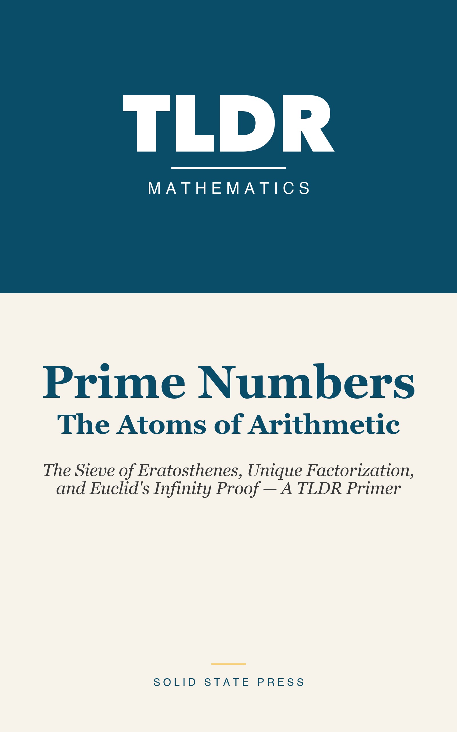 Prime Numbers: The Atoms of Arithmetic cover