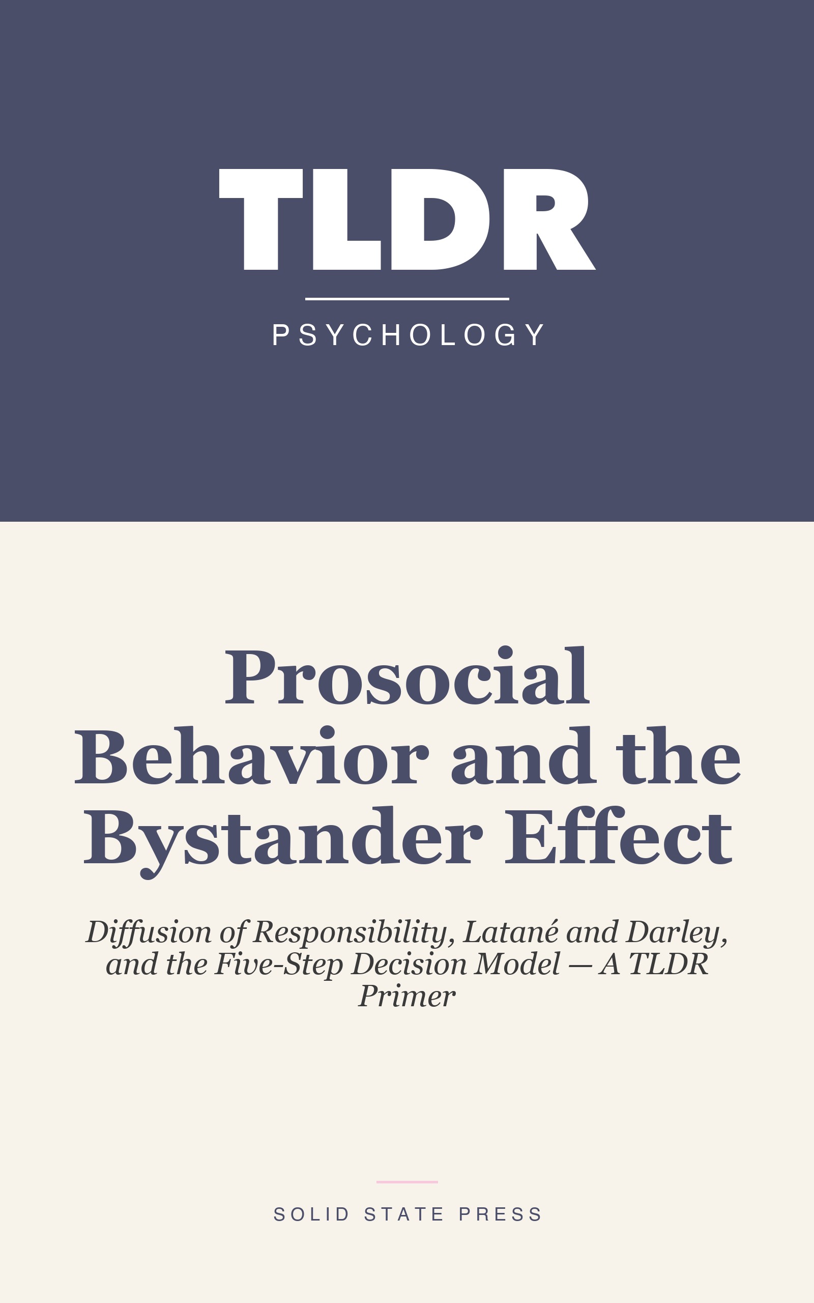 Prosocial Behavior and the Bystander Effect cover