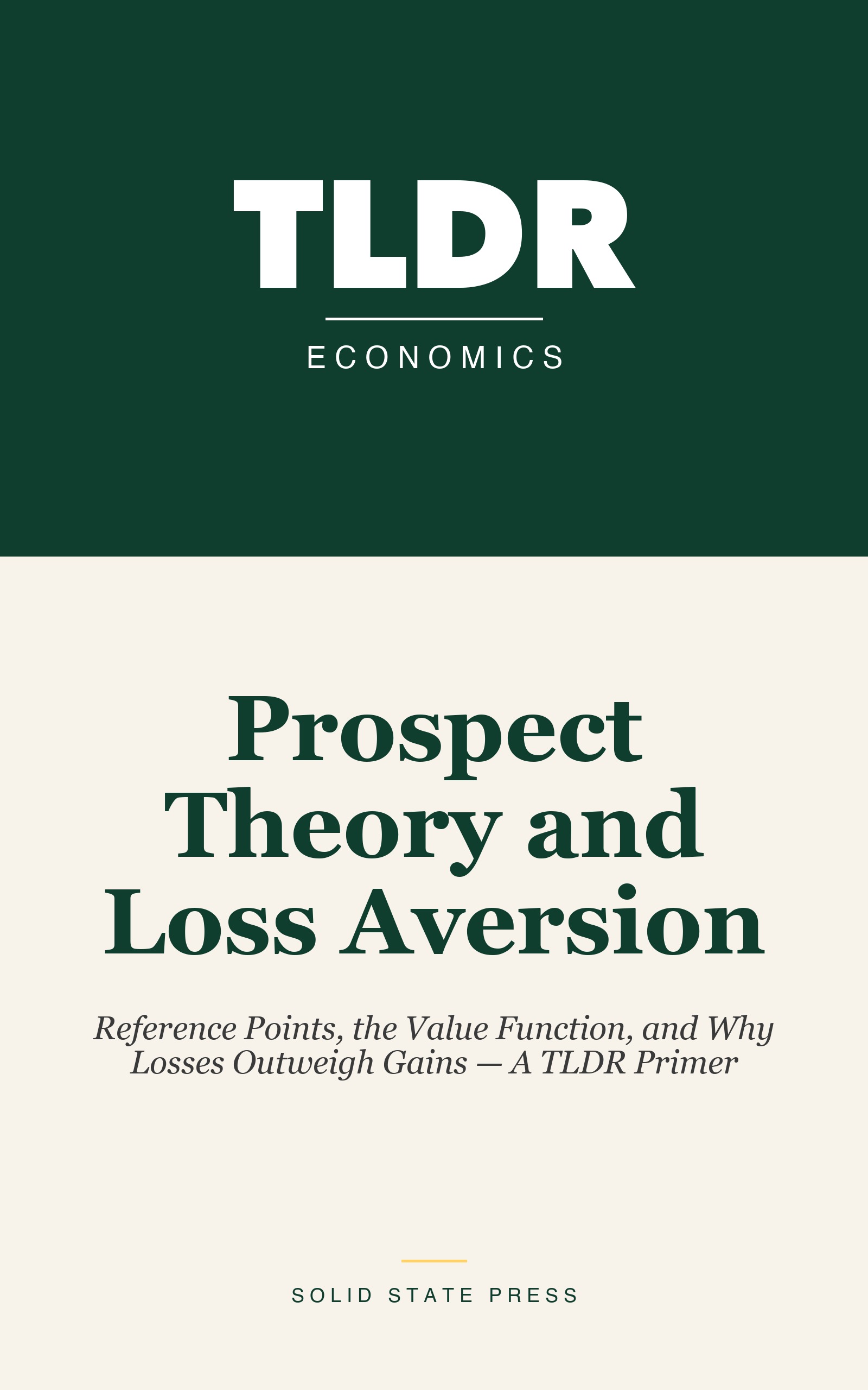 Prospect Theory and Loss Aversion cover