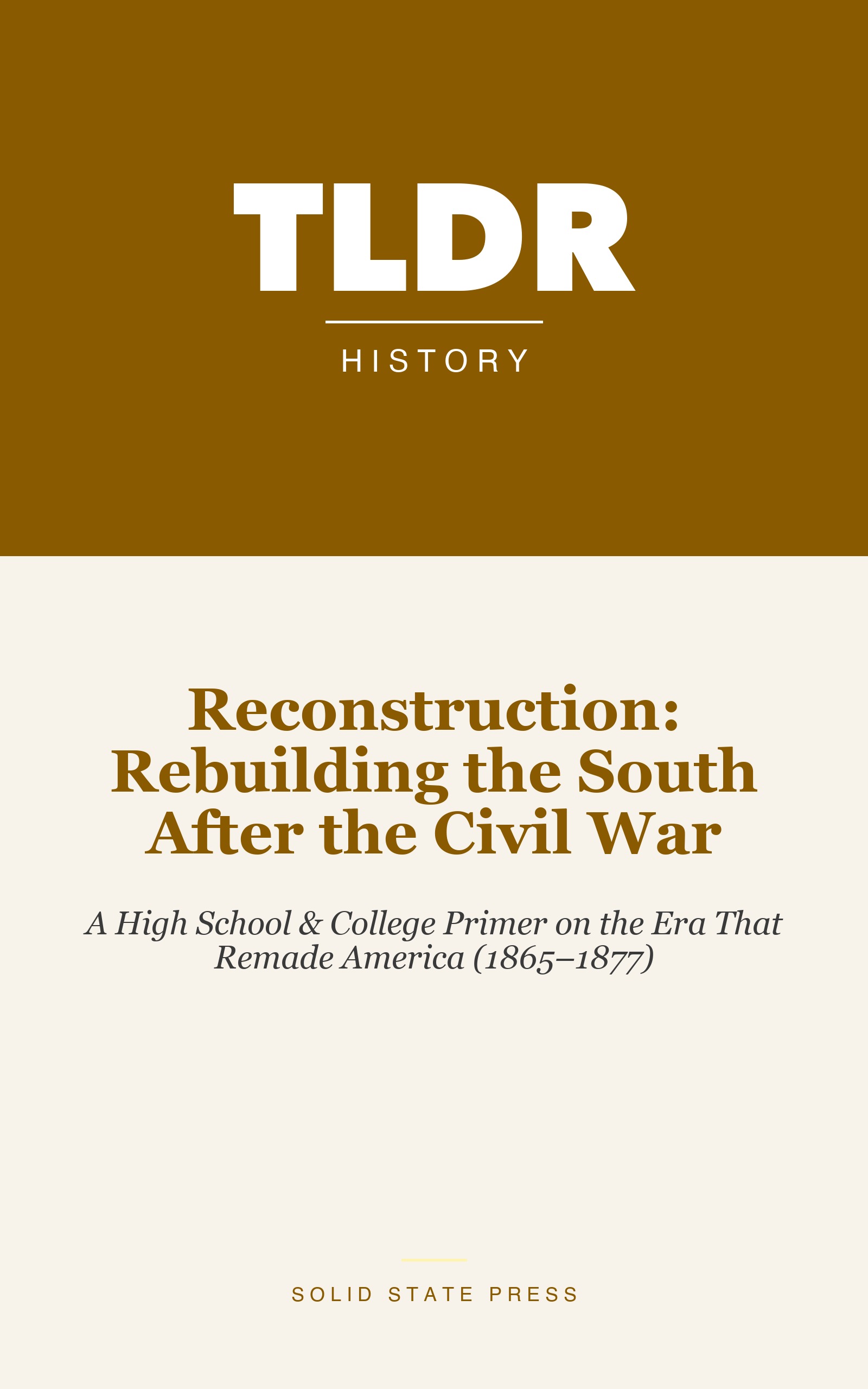 Reconstruction: Rebuilding the South After the Civil War cover