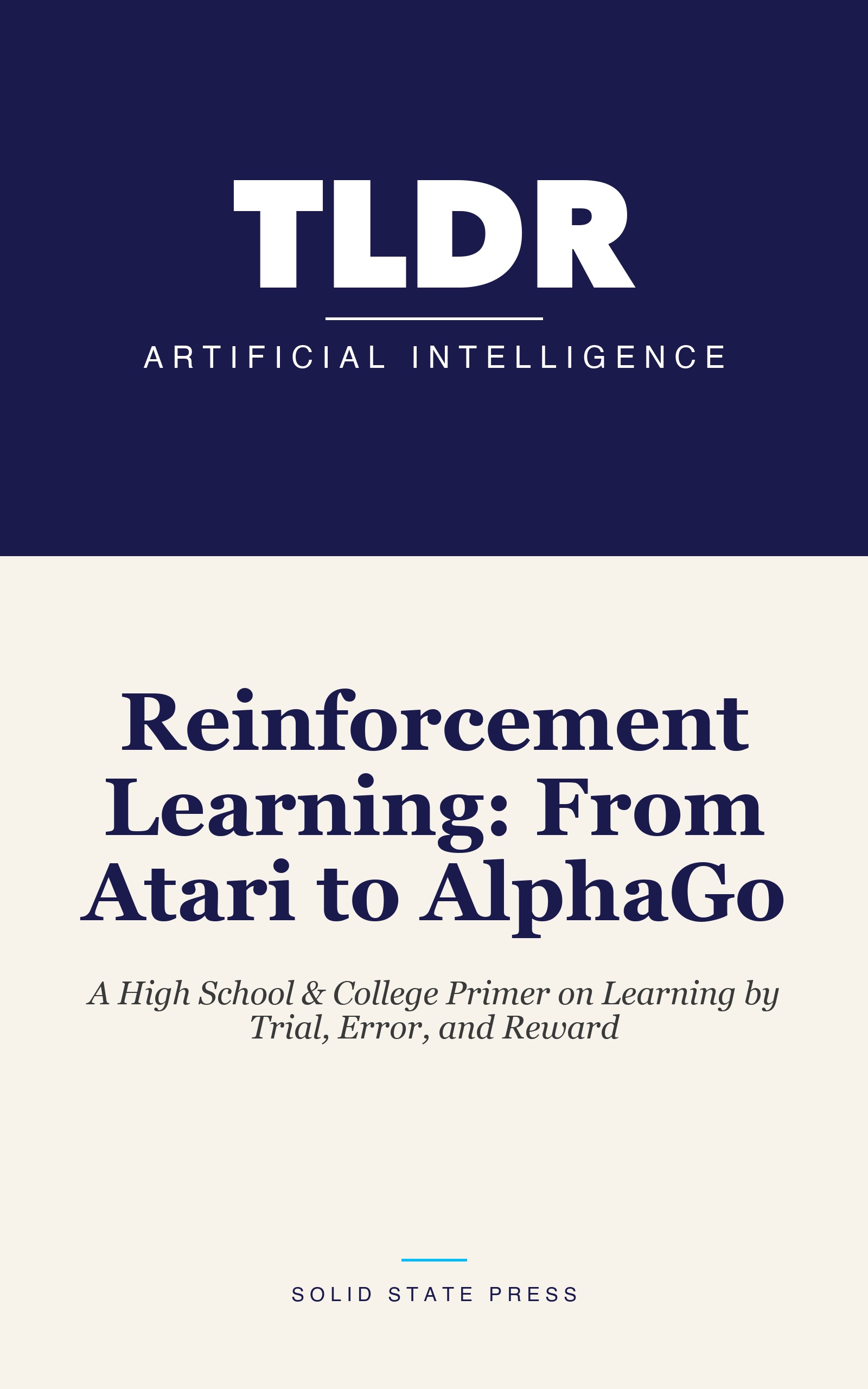 Reinforcement Learning: From Atari to AlphaGo cover
