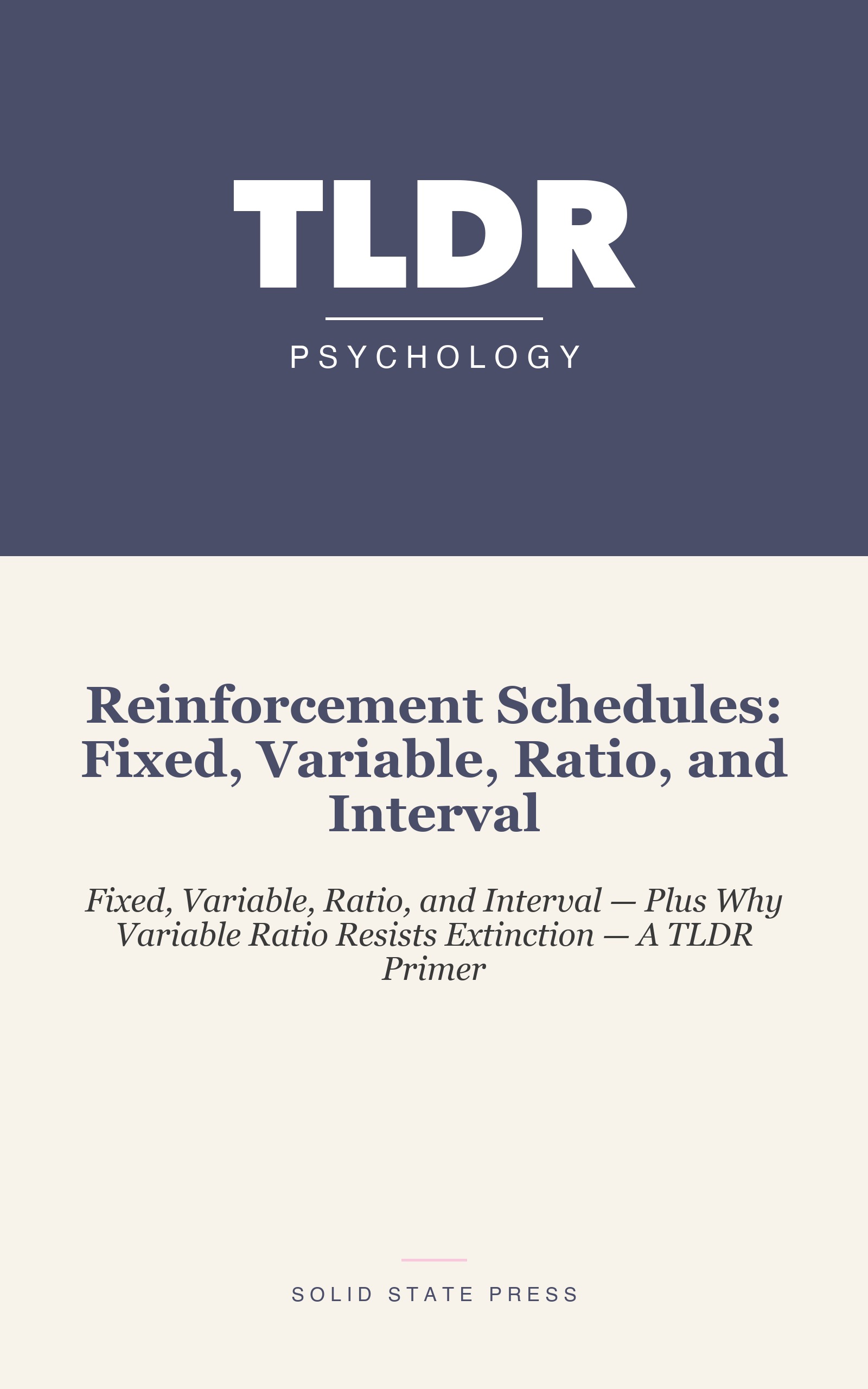 Reinforcement Schedules: Fixed, Variable, Ratio, and Interval cover