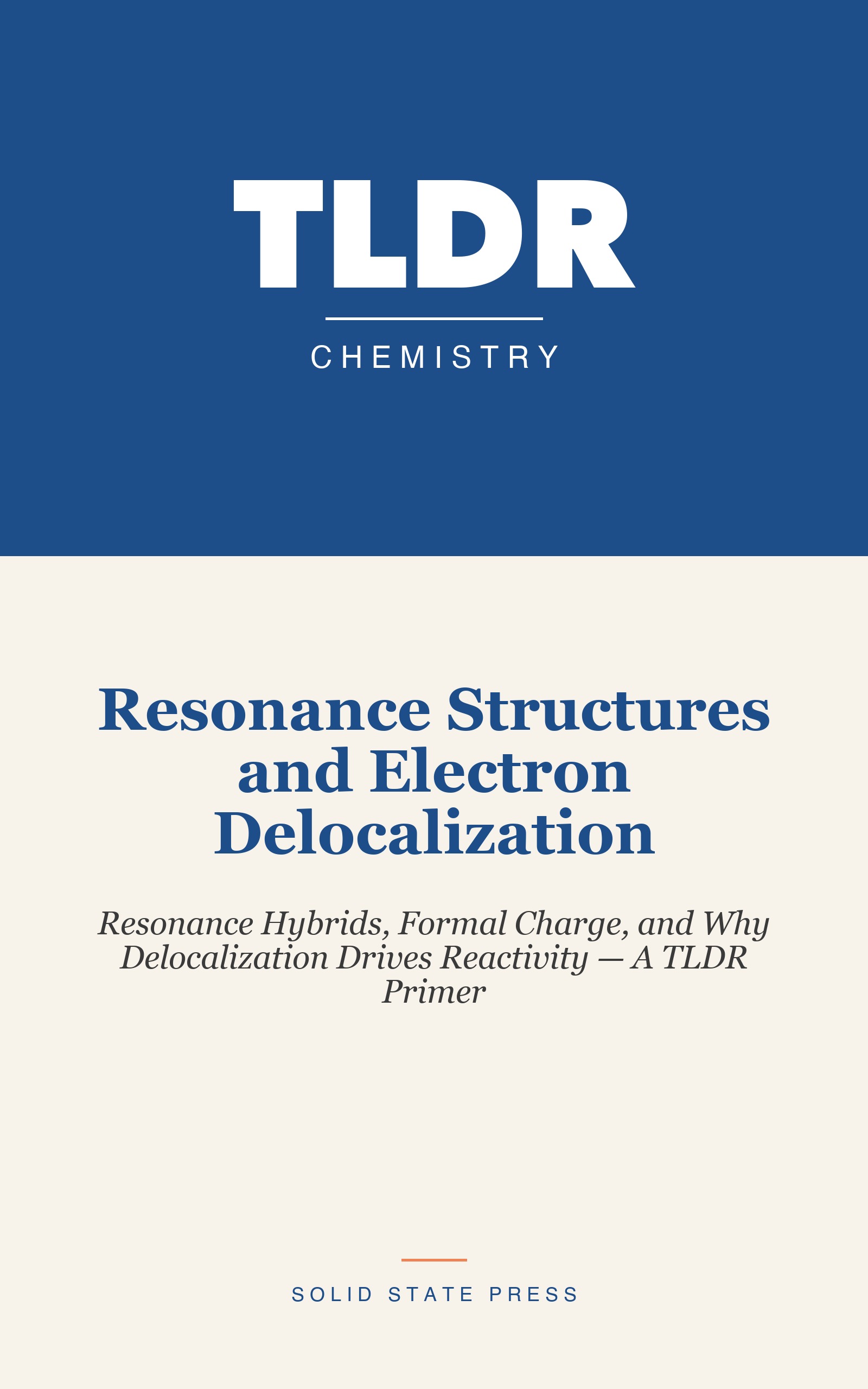 Resonance Structures and Electron Delocalization cover
