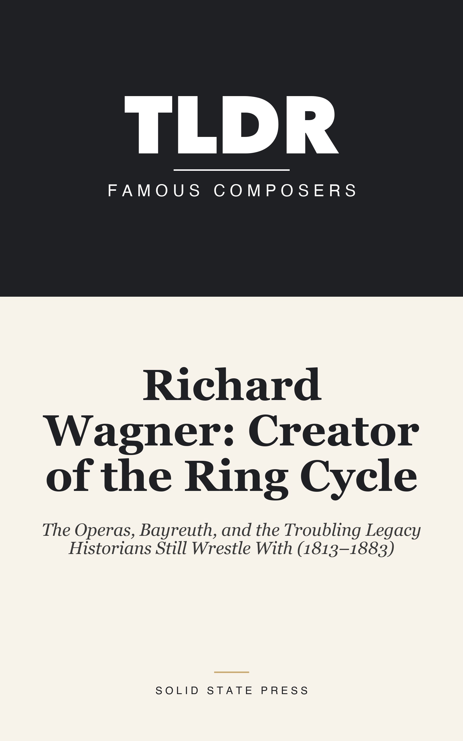 Richard Wagner: Creator of the Ring Cycle cover