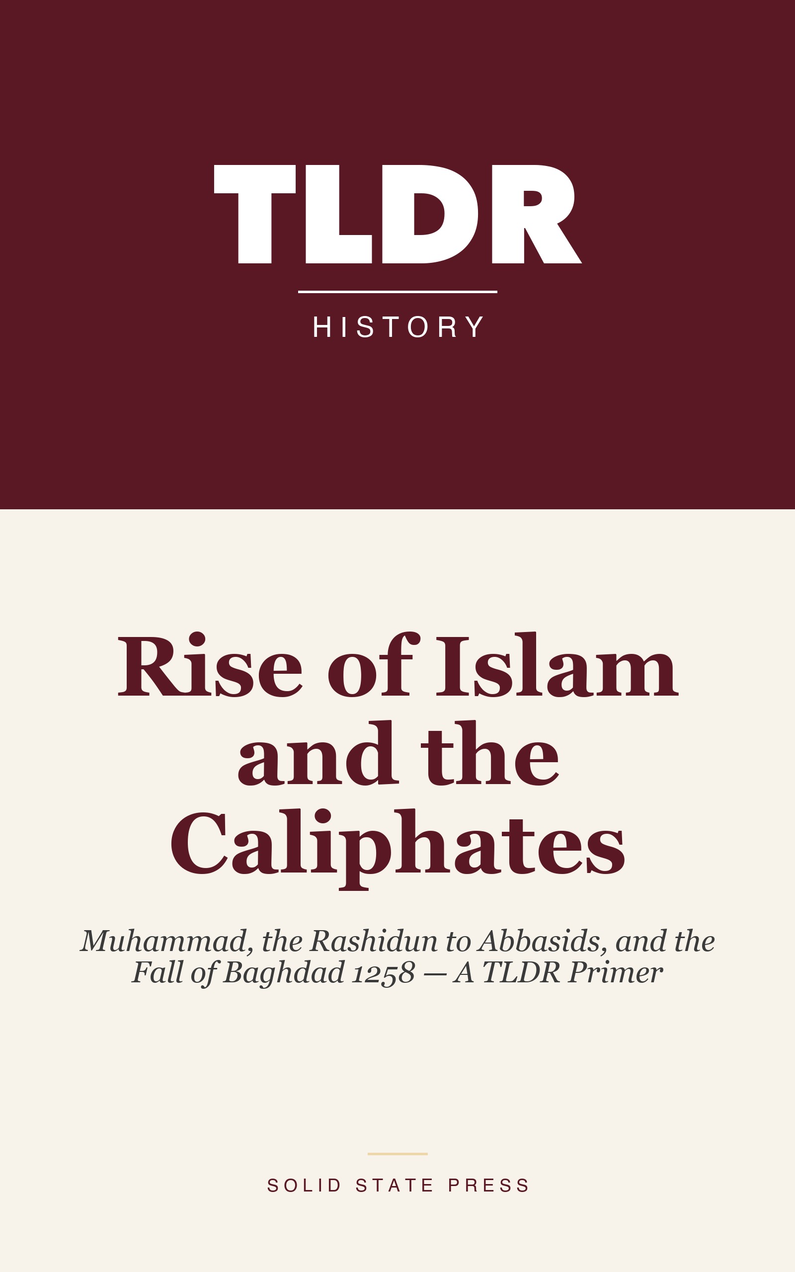 Rise of Islam and the Caliphates cover