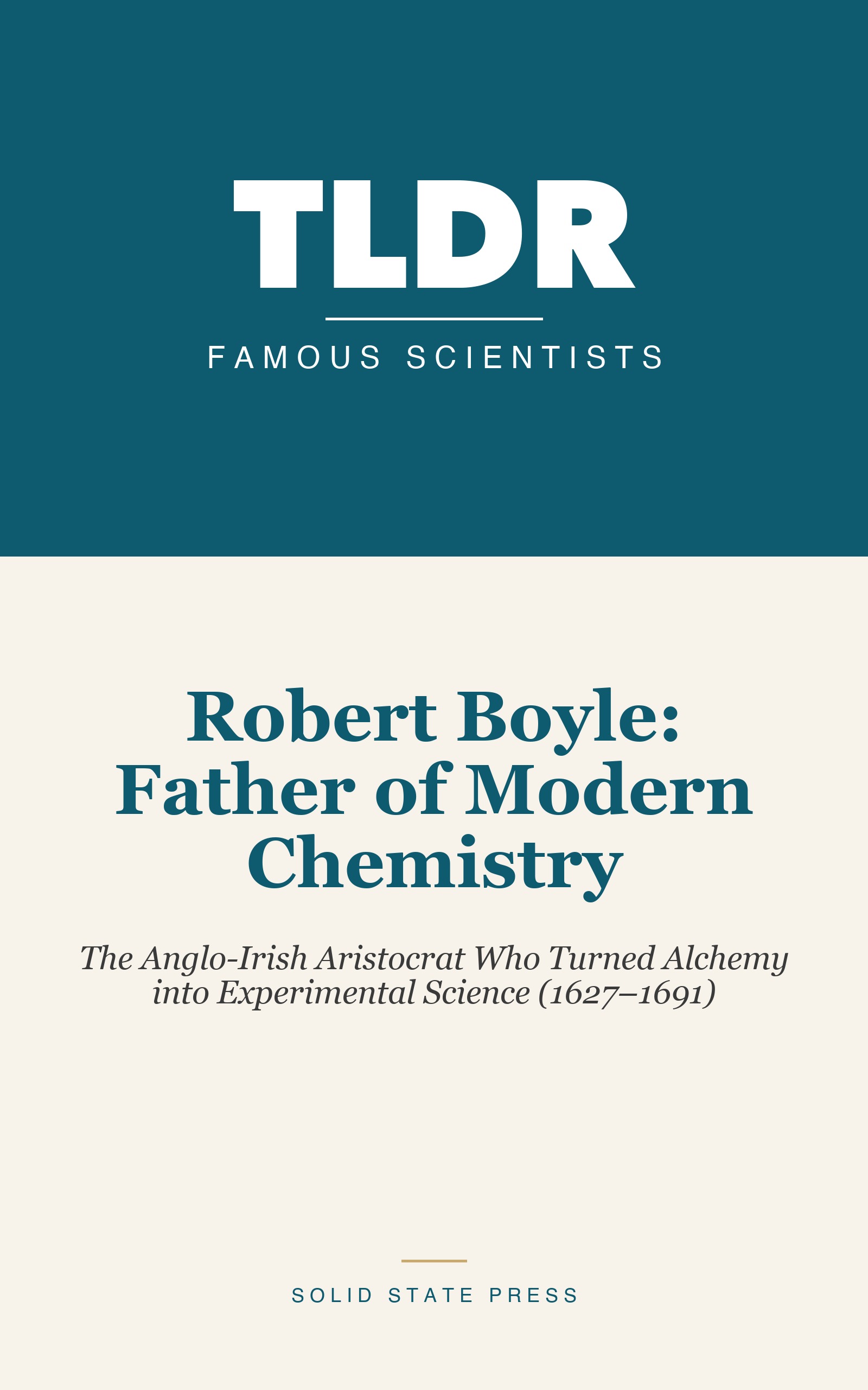 Robert Boyle: Father of Modern Chemistry cover